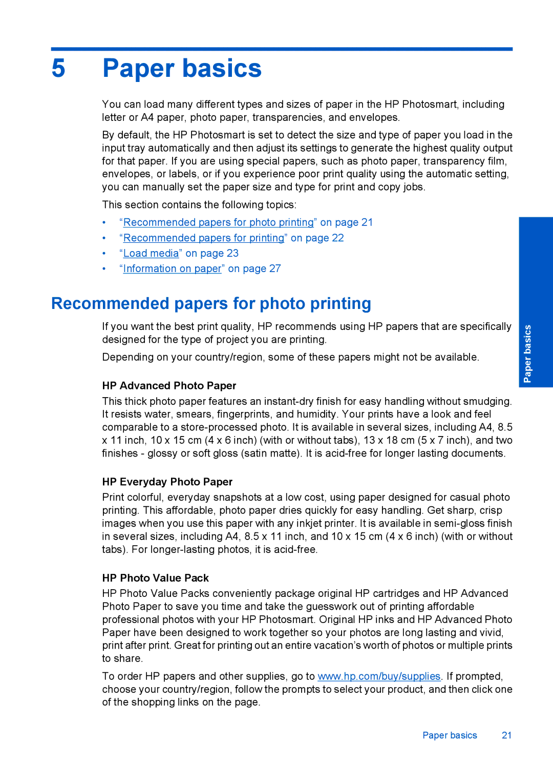 HP Plus B209 Multifunction Photo CD035A#ABA Paper basics, Recommended papers for photo printing, HP Advanced Photo Paper 