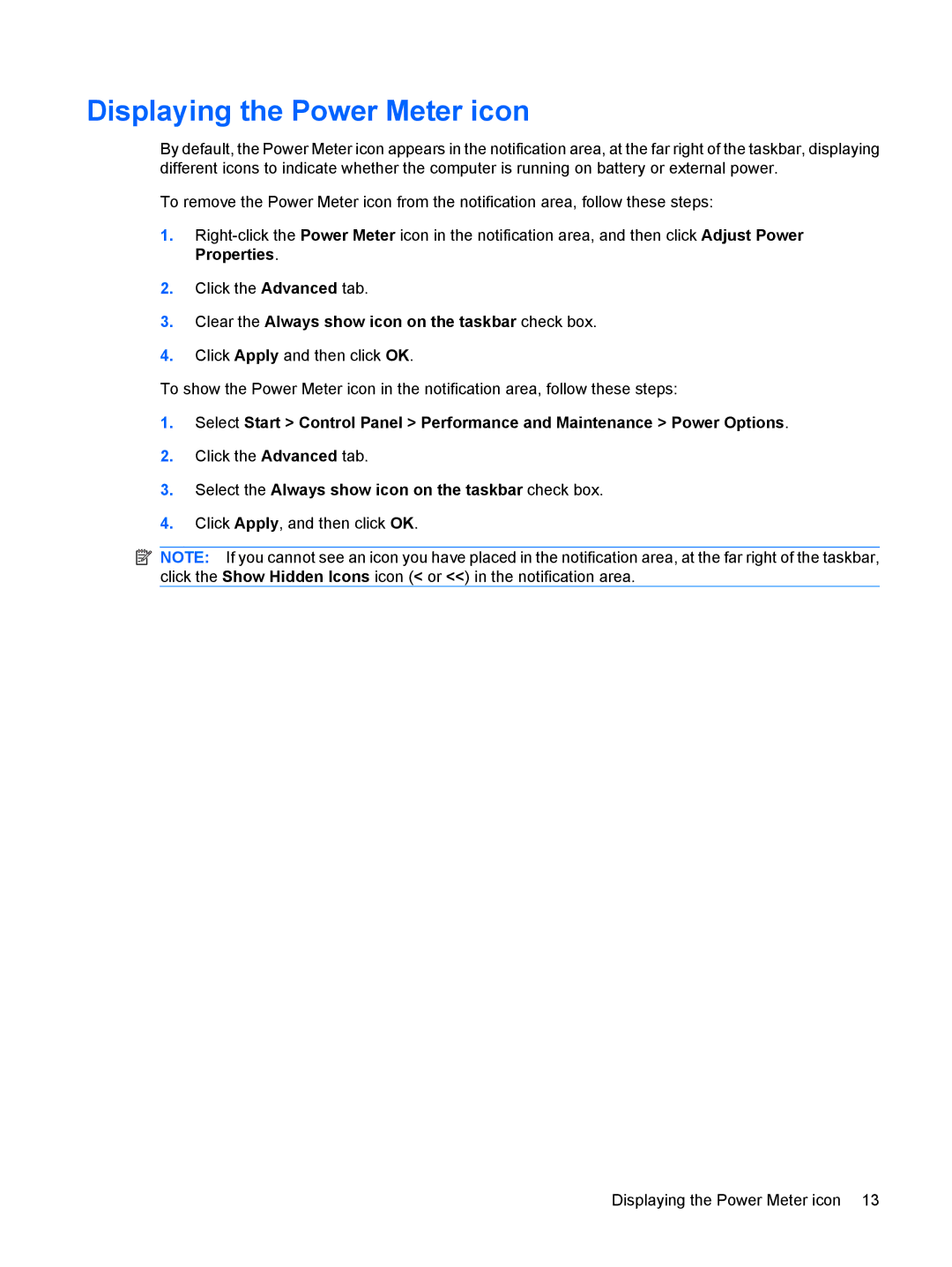 HP Power Management manual Displaying the Power Meter icon, Clear the Always show icon on the taskbar check box 