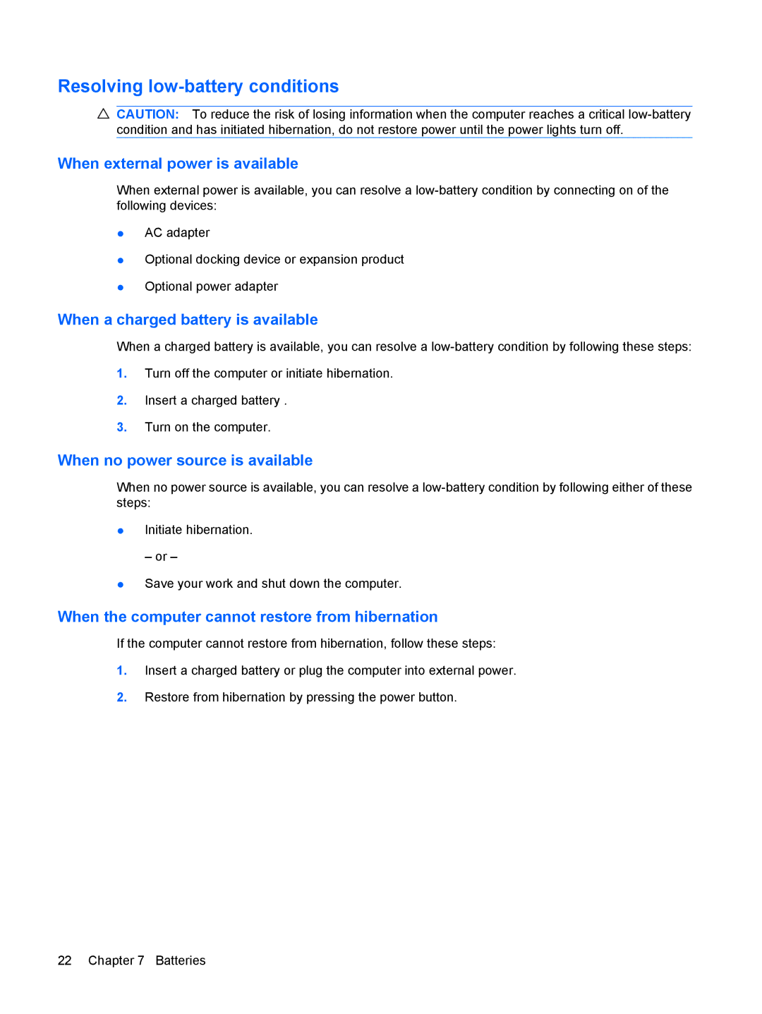 HP Power Management Resolving low-battery conditions, When external power is available, When no power source is available 