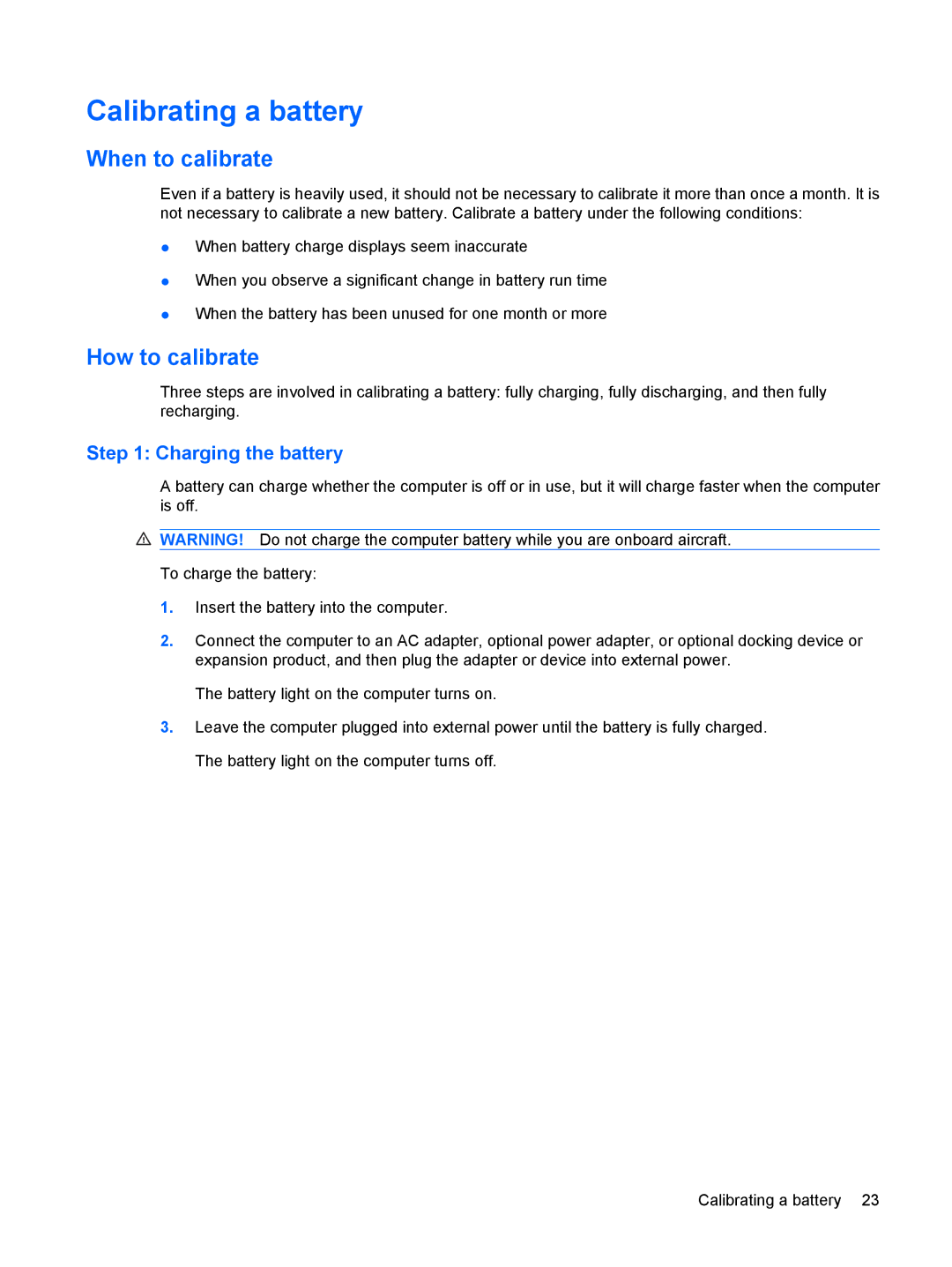 HP Power Management manual Calibrating a battery, When to calibrate, How to calibrate, Charging the battery 