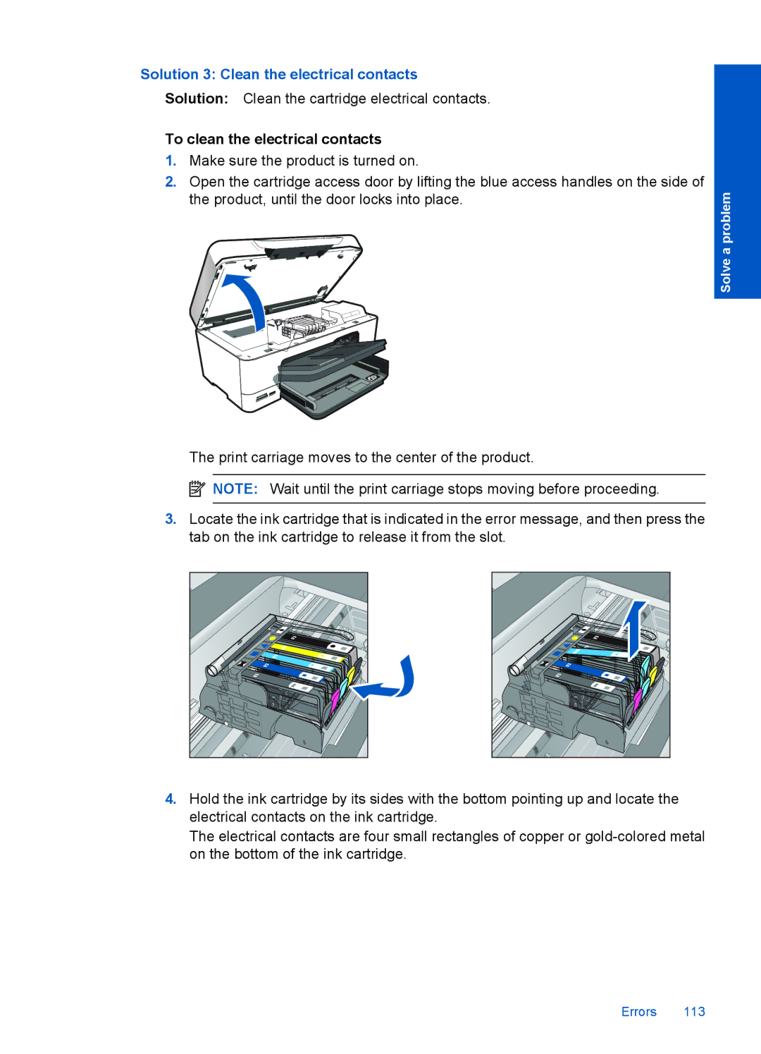 HP Premium - C309g manual Solution 3 Clean the electrical contacts, To clean the electrical contacts 