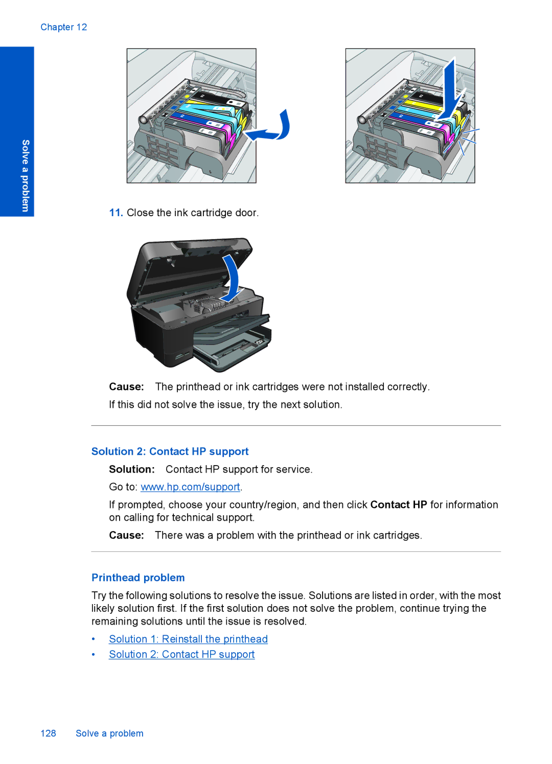 HP Premium - C309g manual Solution 2 Contact HP support, Printhead problem 