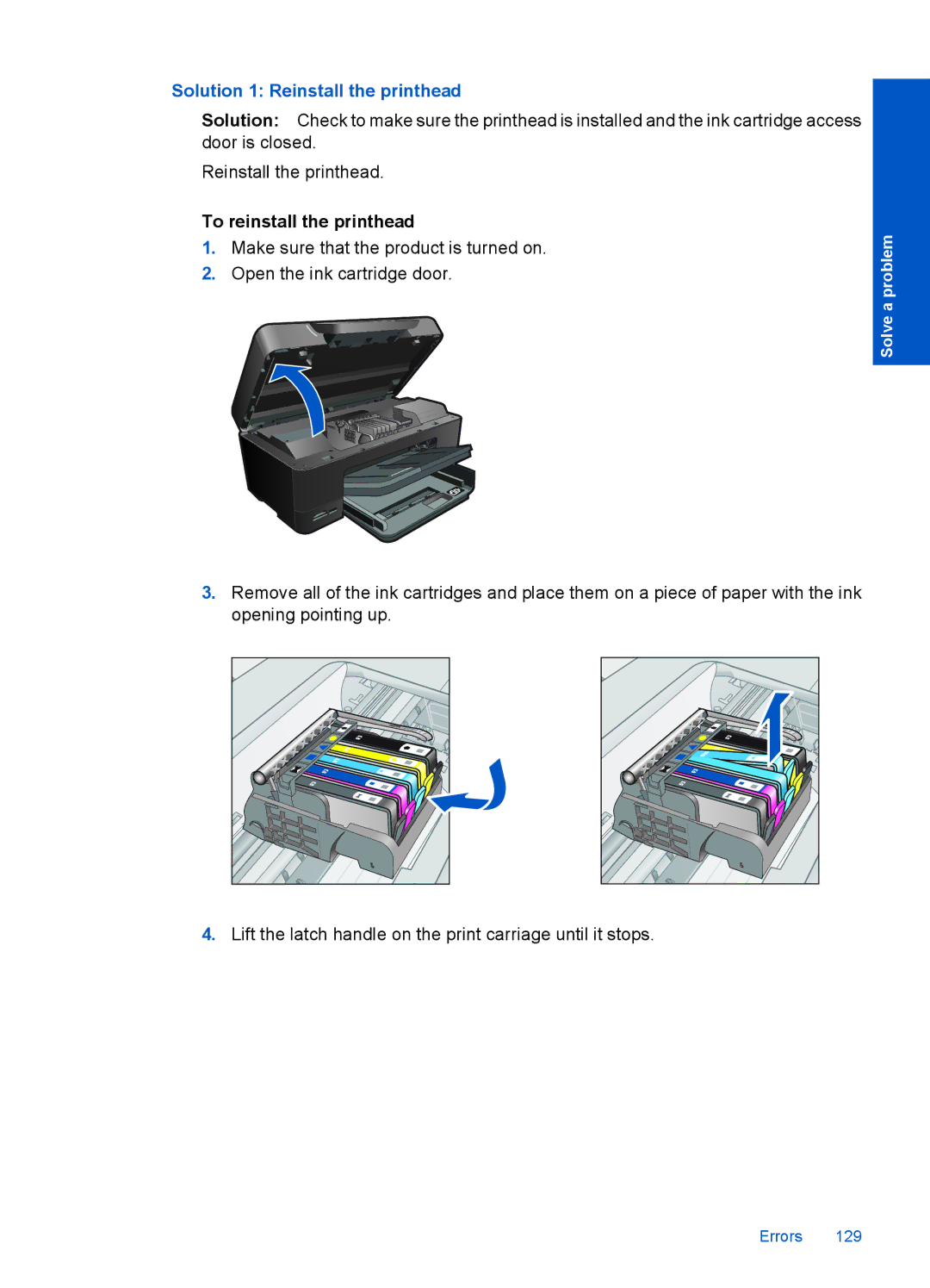 HP Premium - C309g manual Solution 1 Reinstall the printhead, To reinstall the printhead 