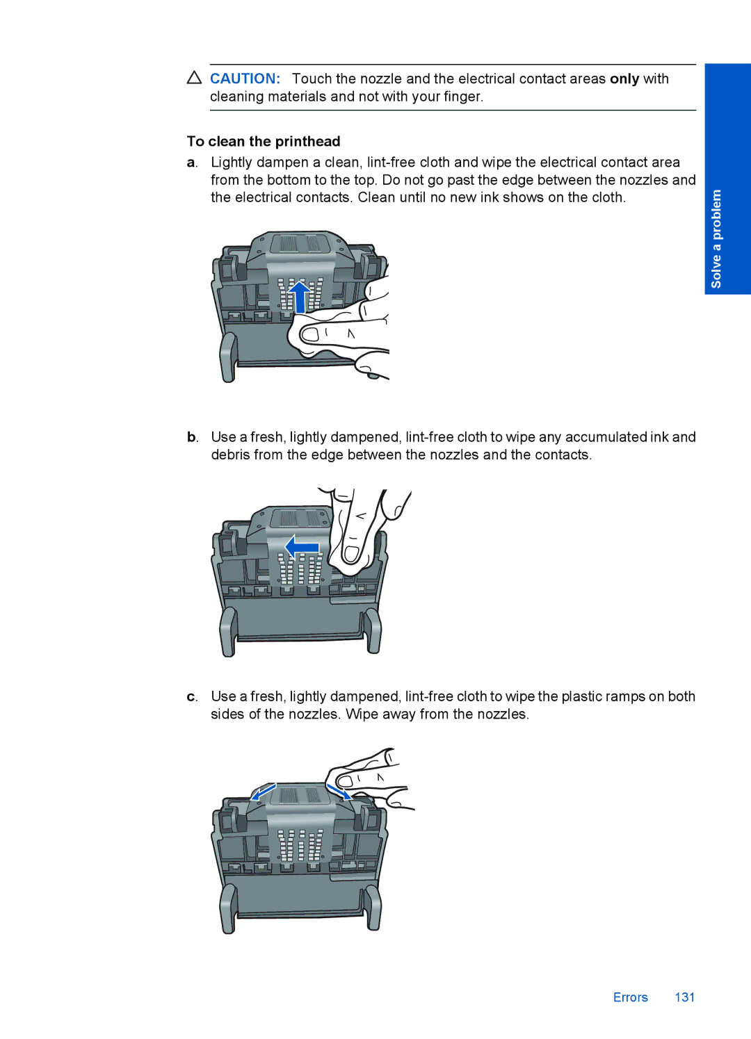 HP Premium - C309g manual To clean the printhead 