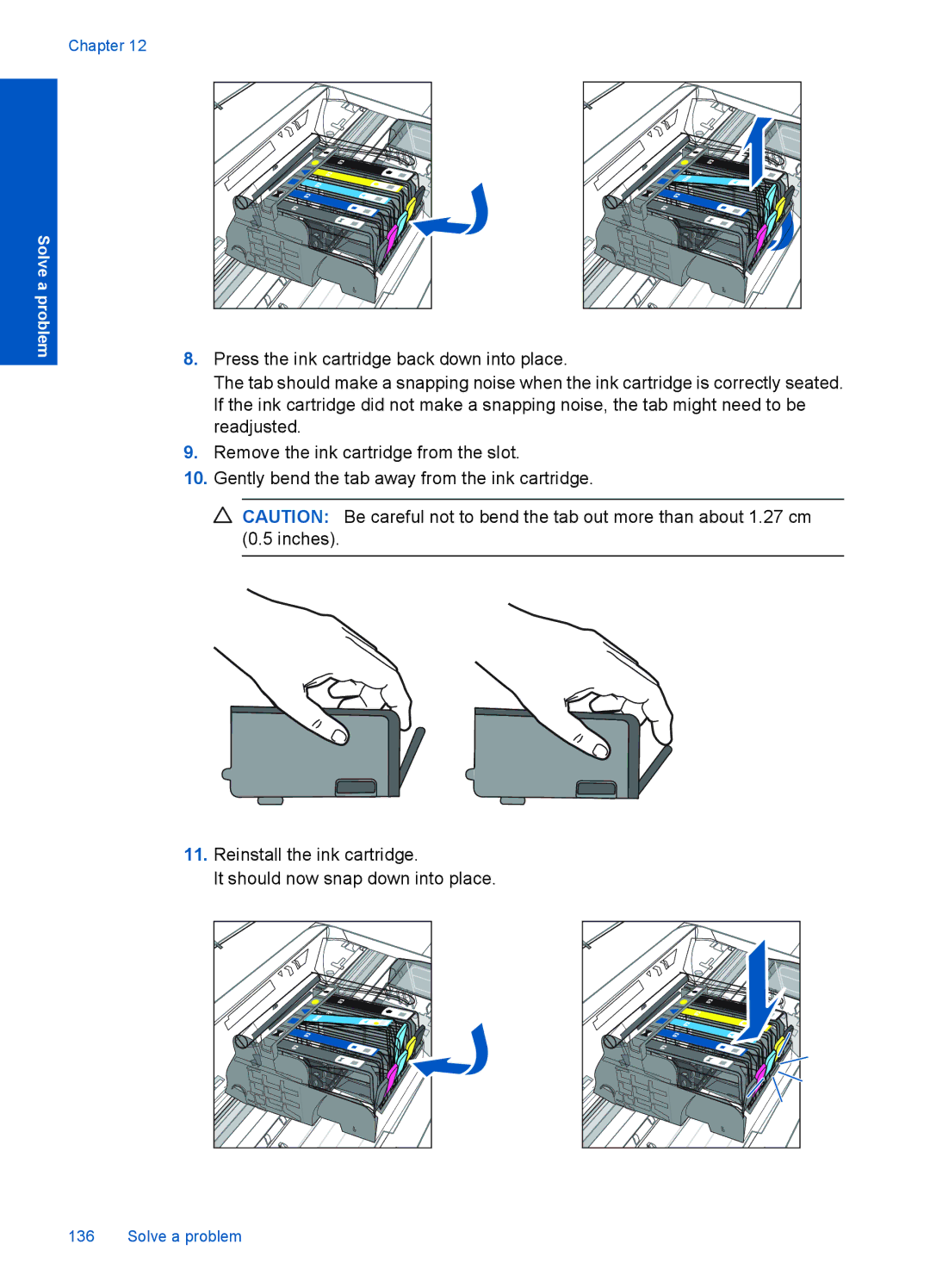 HP Premium - C309g manual Press the ink cartridge back down into place 