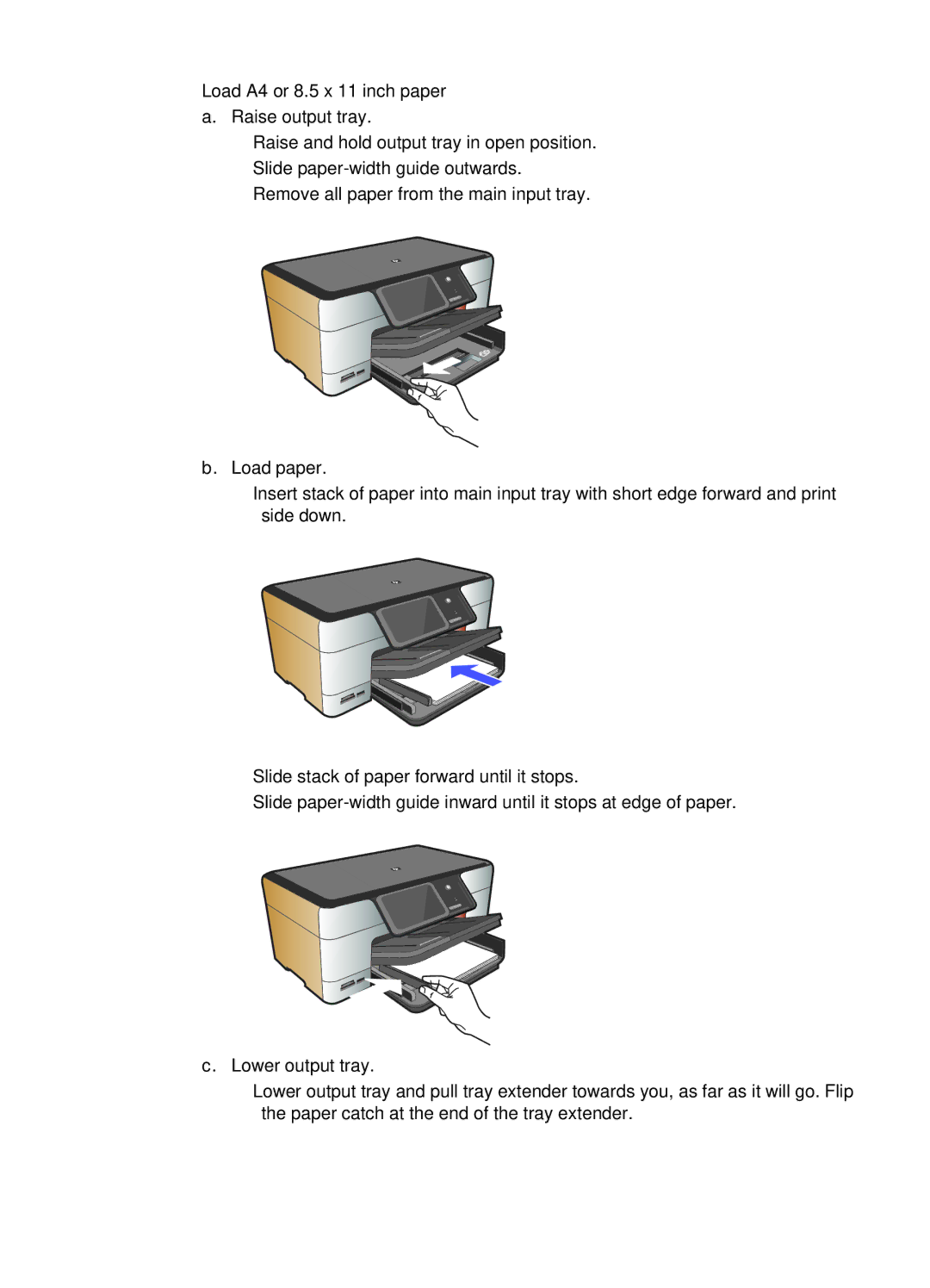 HP Premium - C309g manual Load A4 or 8.5 x 11 inch paper a. Raise output tray 