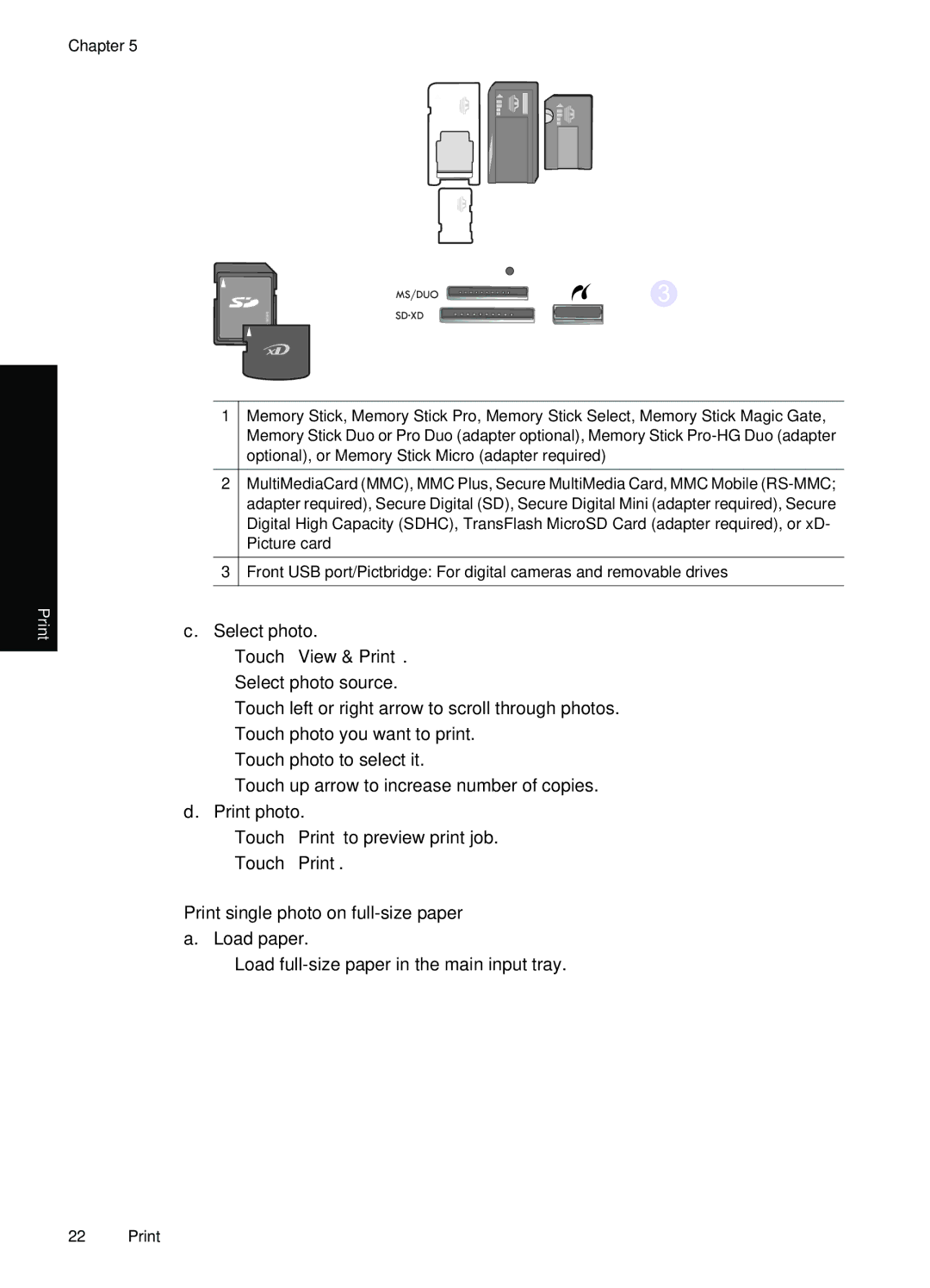 HP Premium - C309g manual Touch View & Print, Print single photo on full-size paper a. Load paper 