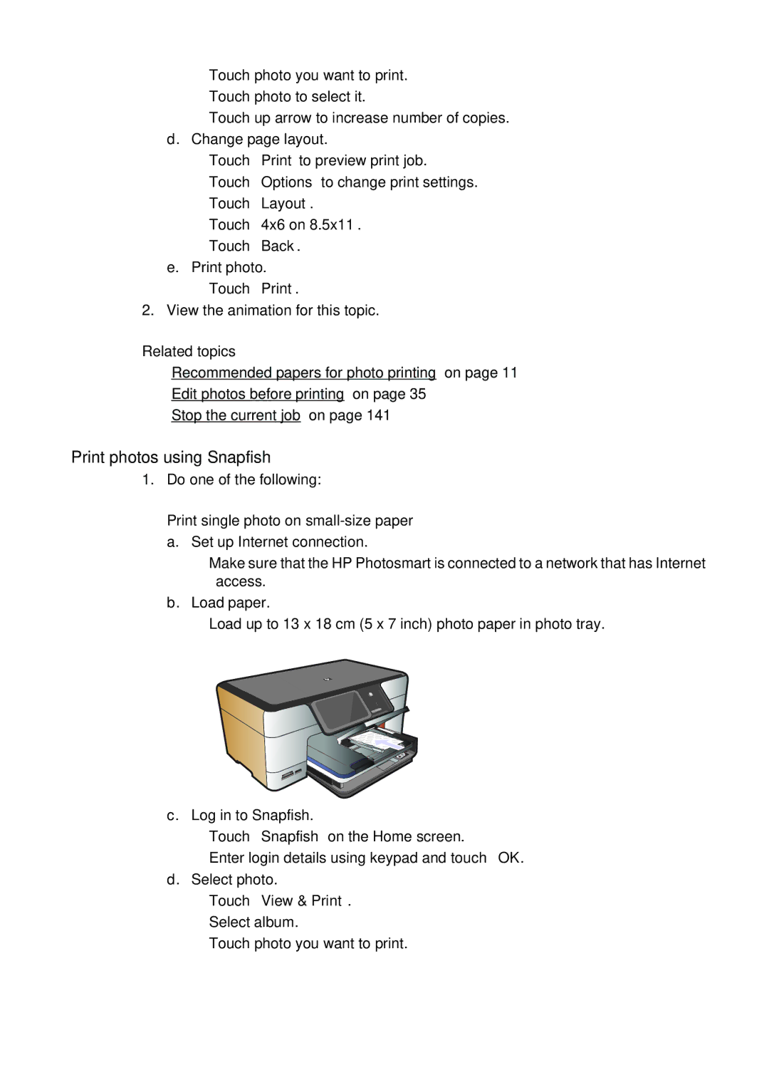 HP Premium - C309g manual Print photos using Snapfish, Touch 4x6 on 