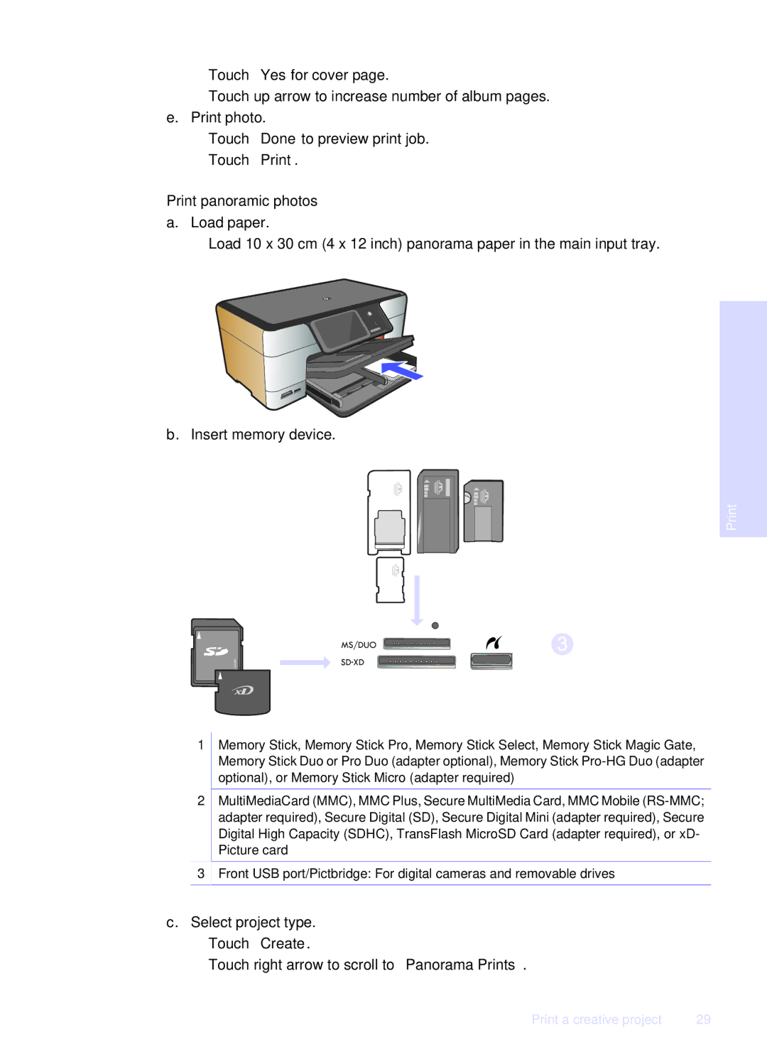 HP Premium - C309g manual Print panoramic photos a. Load paper 