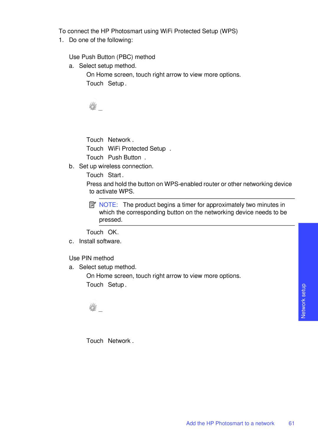 HP Premium - C309g manual To connect the HP Photosmart using WiFi Protected Setup WPS, Use PIN method 