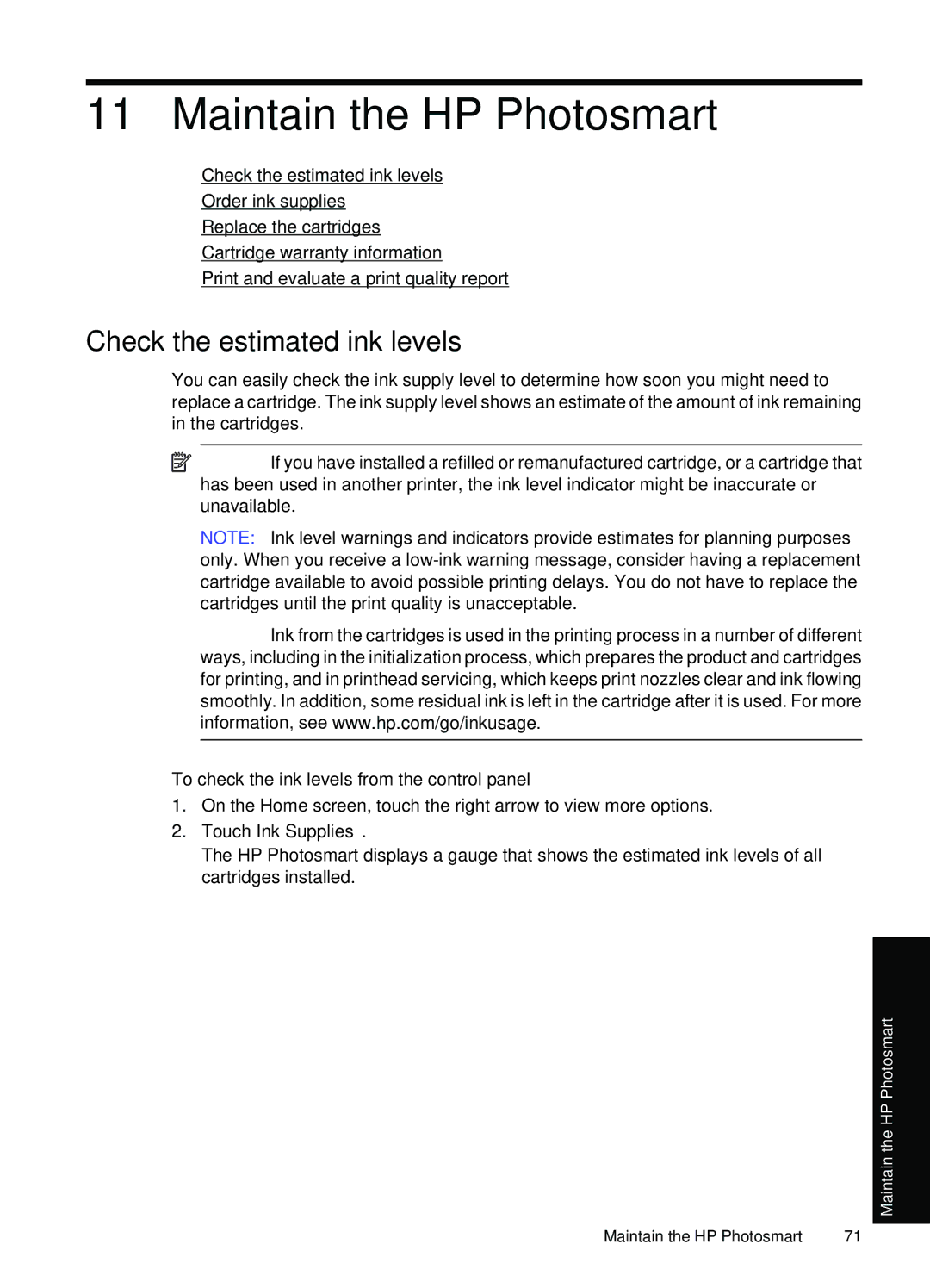 HP Premium - C309g manual Maintain the HP Photosmart, Check the estimated ink levels, Touch Ink Supplies 