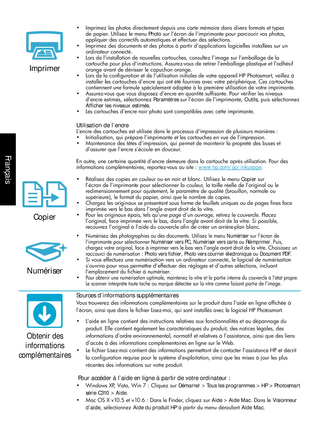 HP Premium - C310a Fonctionnalités et conseils, Imprimer, Utilisation de l’encre, Sources d’informations supplémentaires 