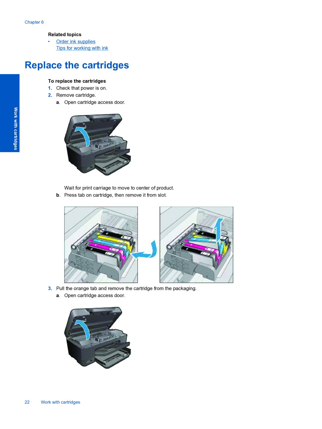 HP Premium - C310a manual Replace the cartridges, To replace the cartridges 