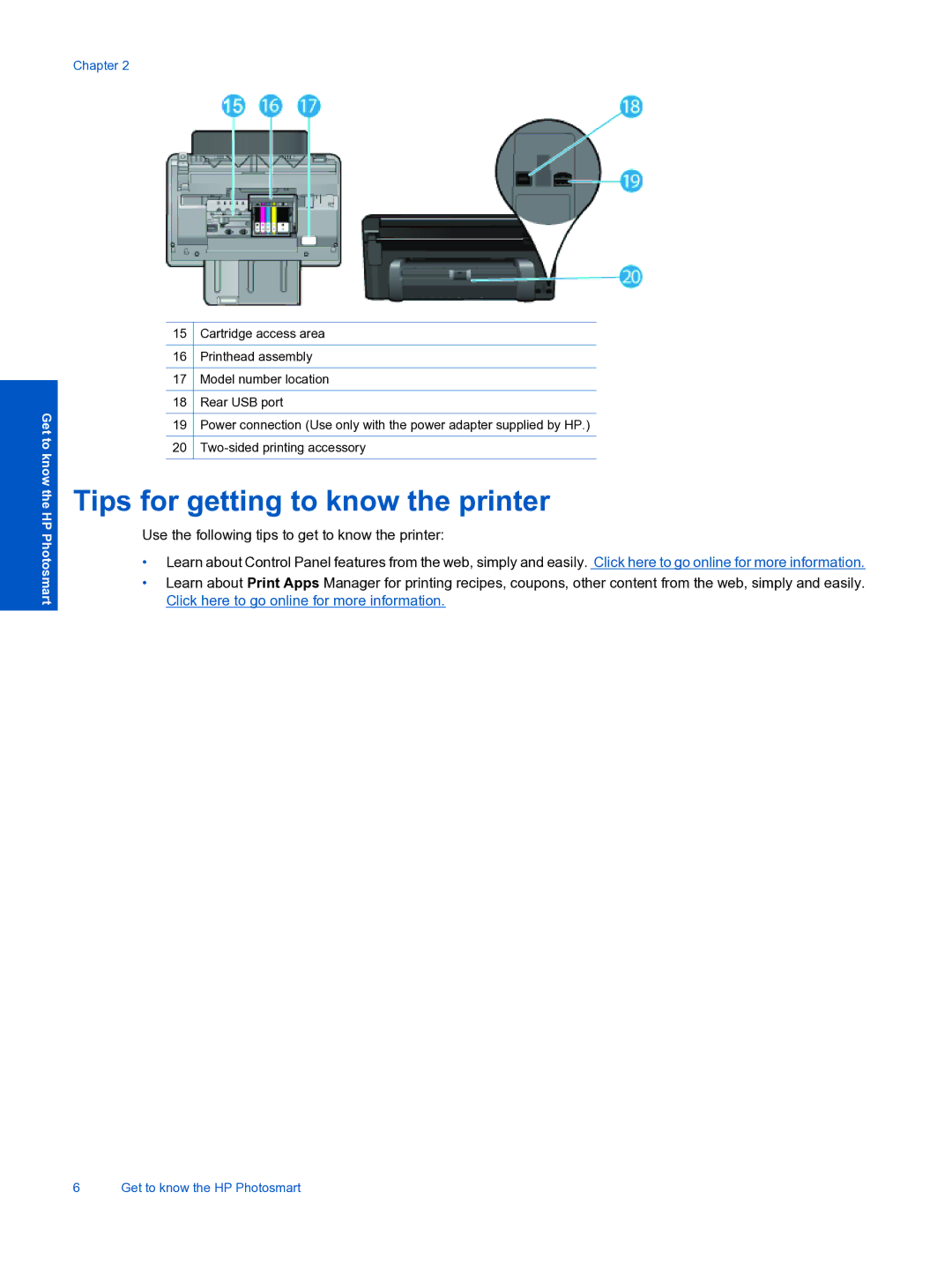 HP Premium - C310a manual Tips for getting to know the printer 