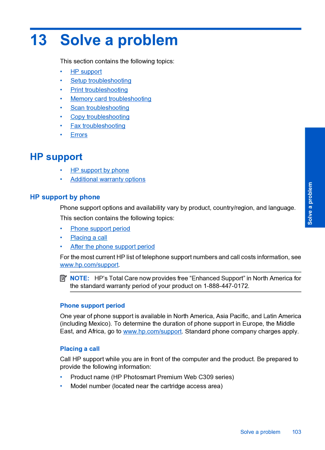 HP Premium Web - C309n manual Solve a problem, HP support by phone, Phone support period, Placing a call 