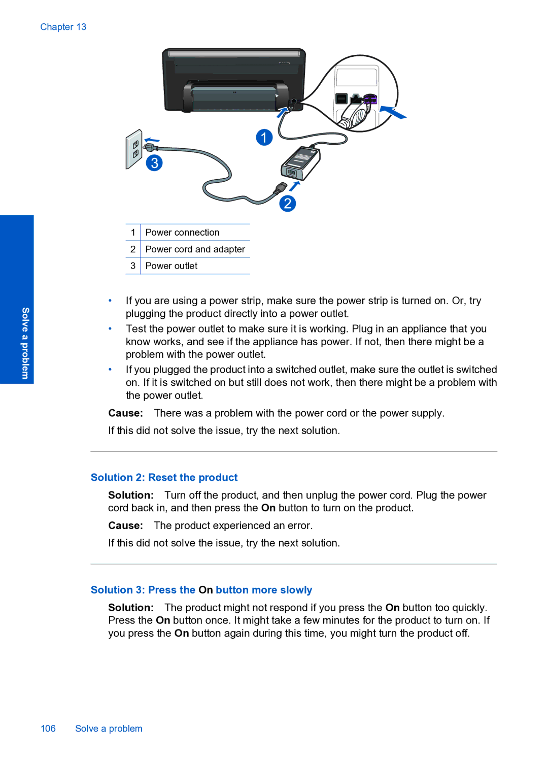 HP Premium Web - C309n manual Solution 2 Reset the product, Solution 3 Press the On button more slowly 