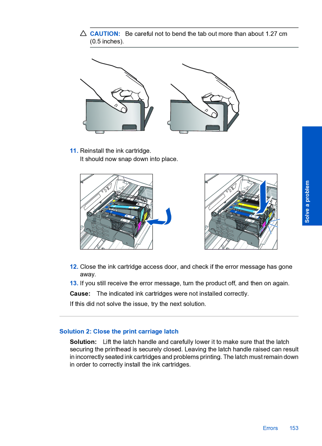 HP Premium Web - C309n manual Solution 2 Close the print carriage latch 