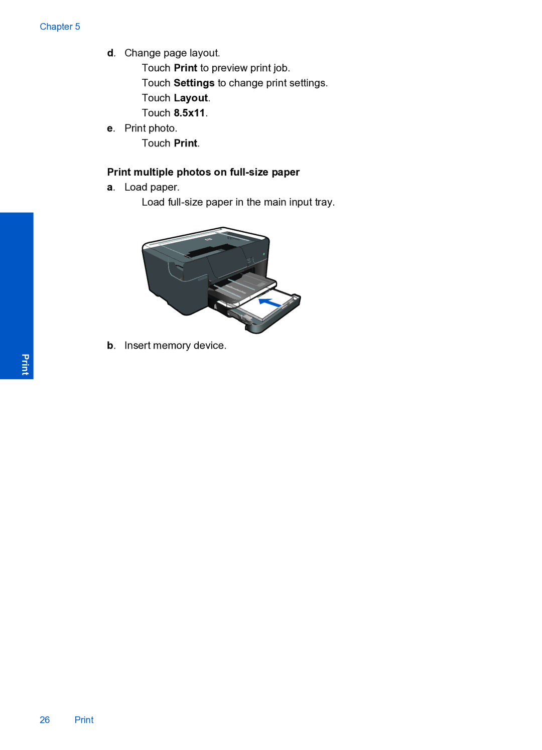 HP Premium Web - C309n manual Print multiple photos on full-size paper a. Load paper 