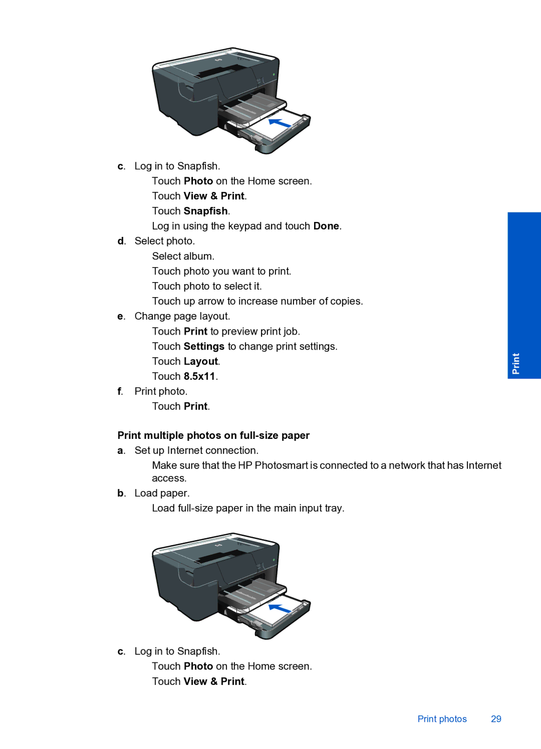 HP Premium Web - C309n manual Log in to Snapfish Touch Photo on the Home screen 