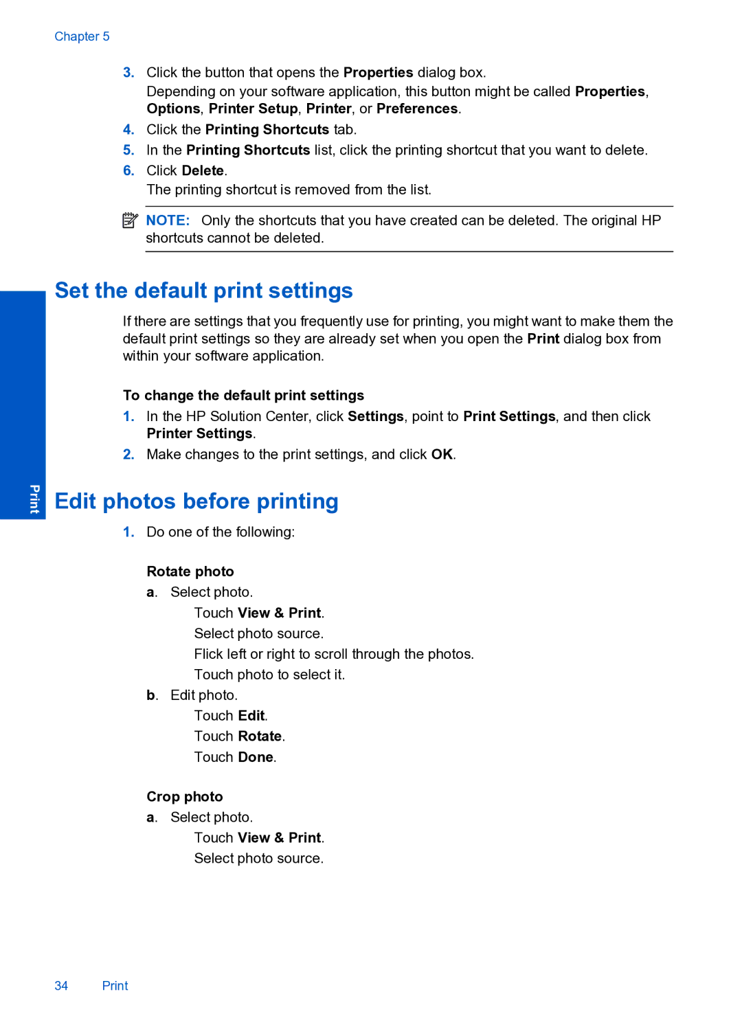 HP Premium Web - C309n Set the default print settings, Edit photos before printing, To change the default print settings 