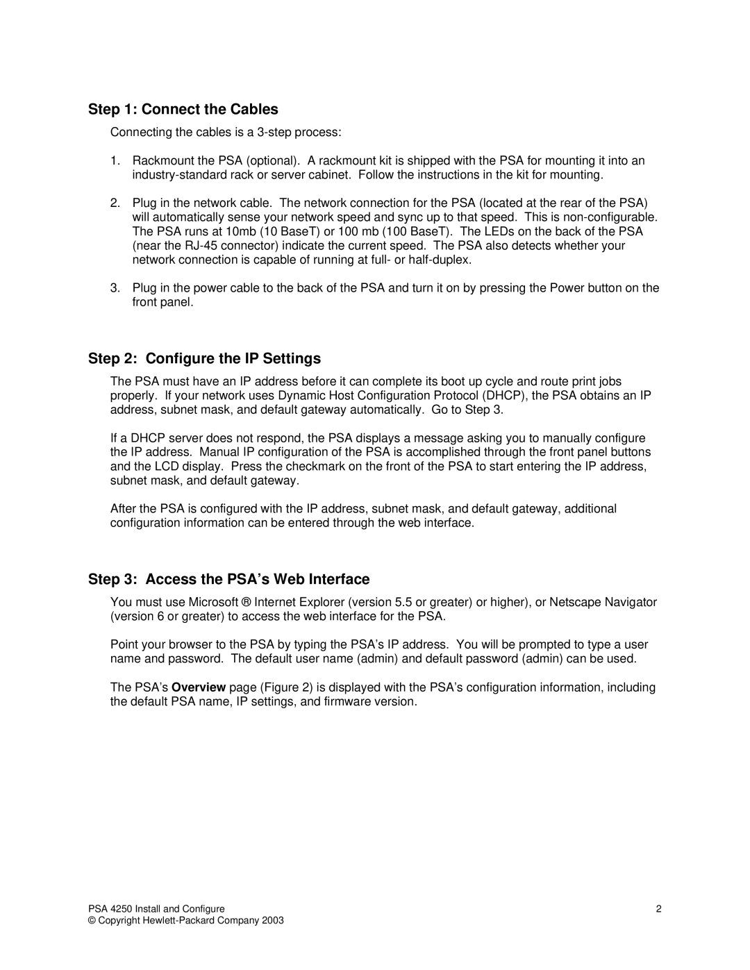 HP Print Server Appliance 4250 manual Connect the Cables, Configure the IP Settings, Access the PSA’s Web Interface 