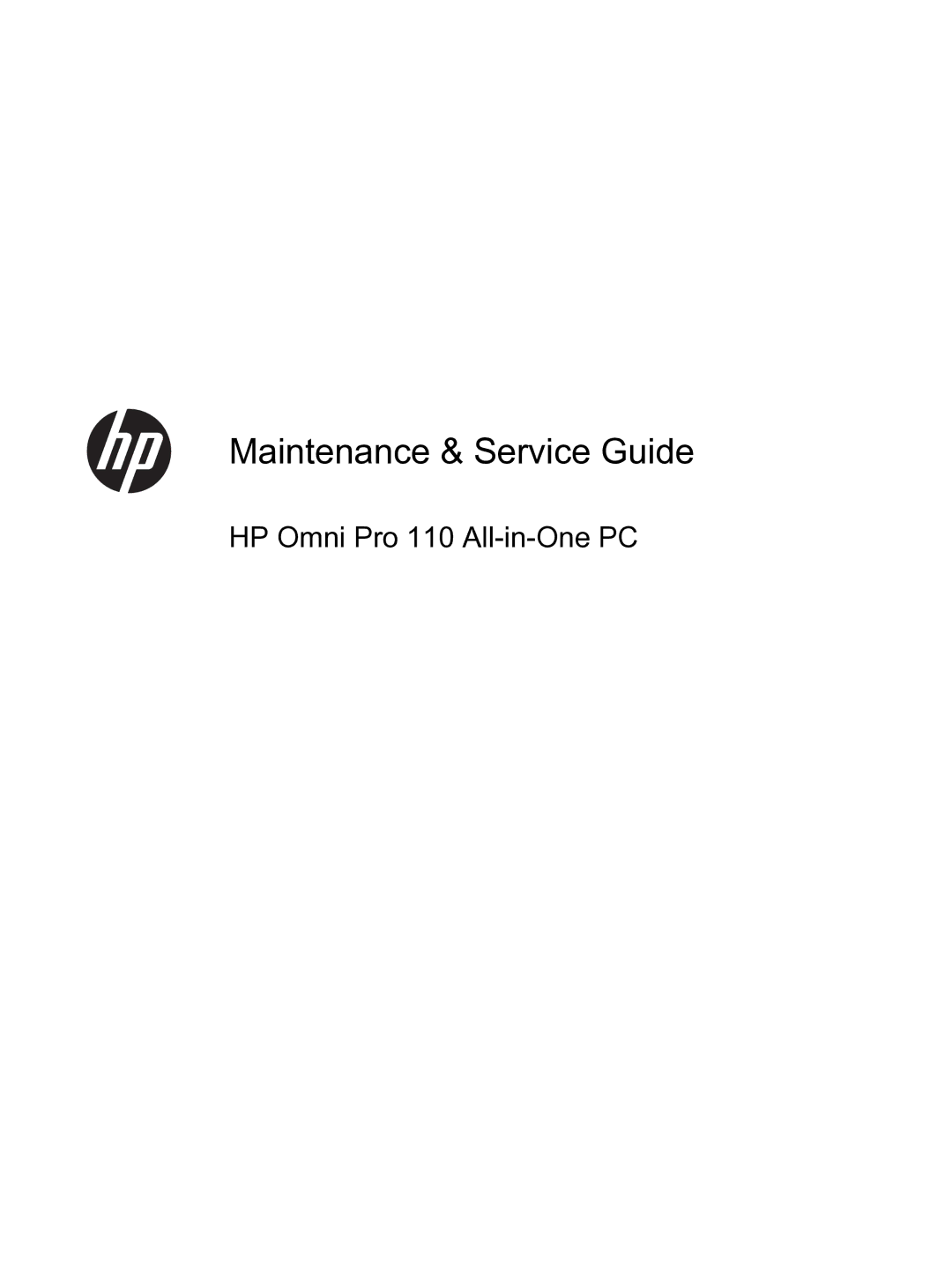 HP Pro 110 manual Maintenance & Service Guide 