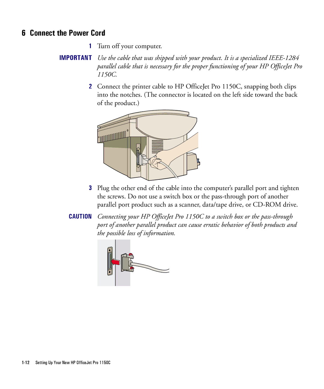 HP Pro 1150cse manual Connect the Power Cord 