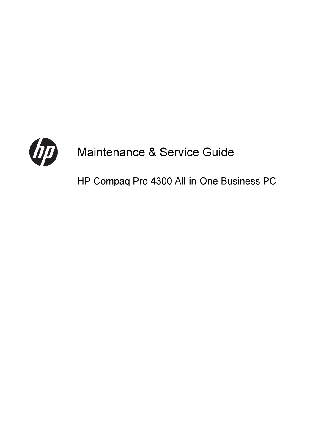 HP Pro 4300 manual Maintenance & Service Guide 