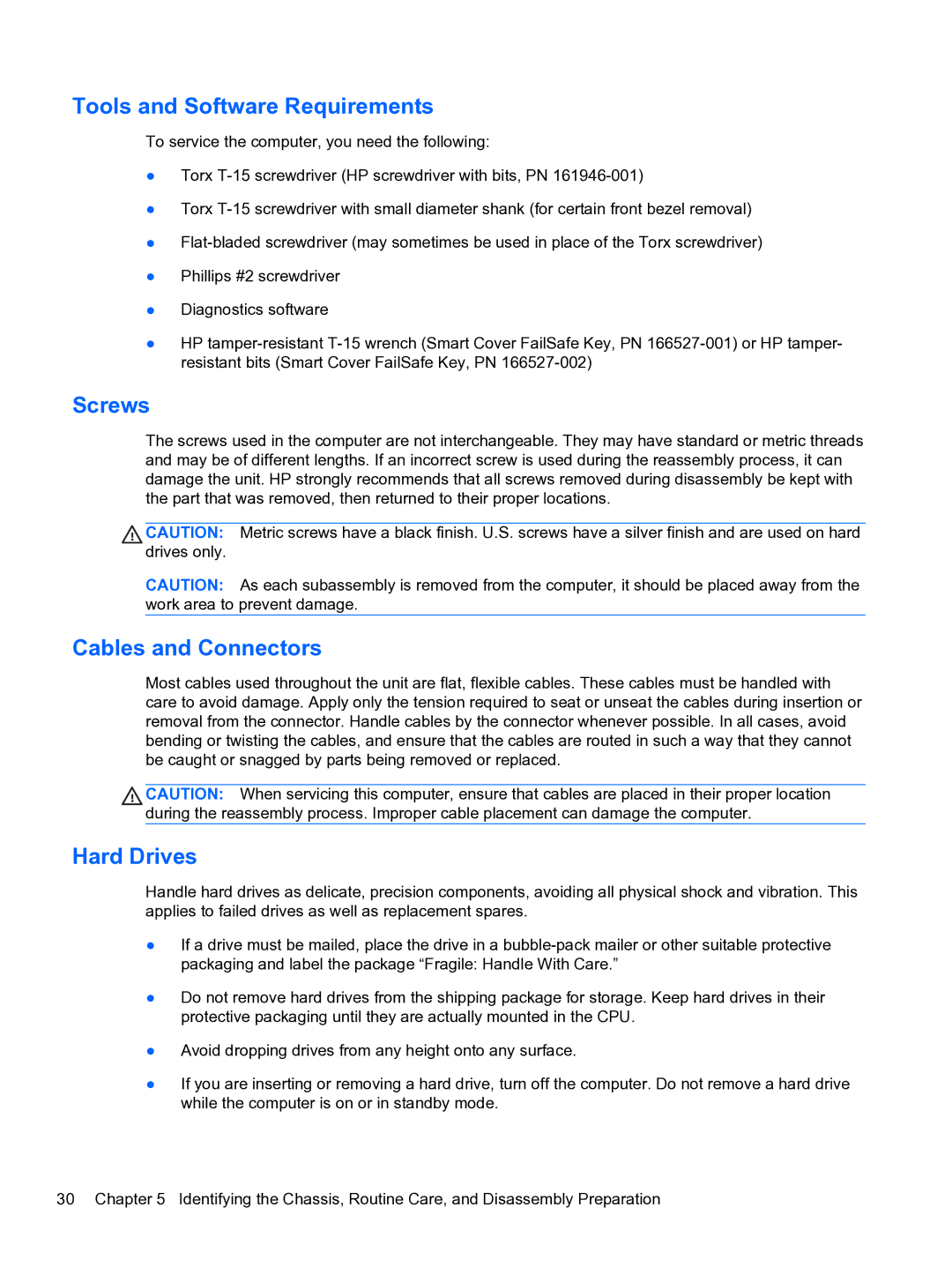 HP Pro 4300 manual Tools and Software Requirements, Screws, Cables and Connectors, Hard Drives 