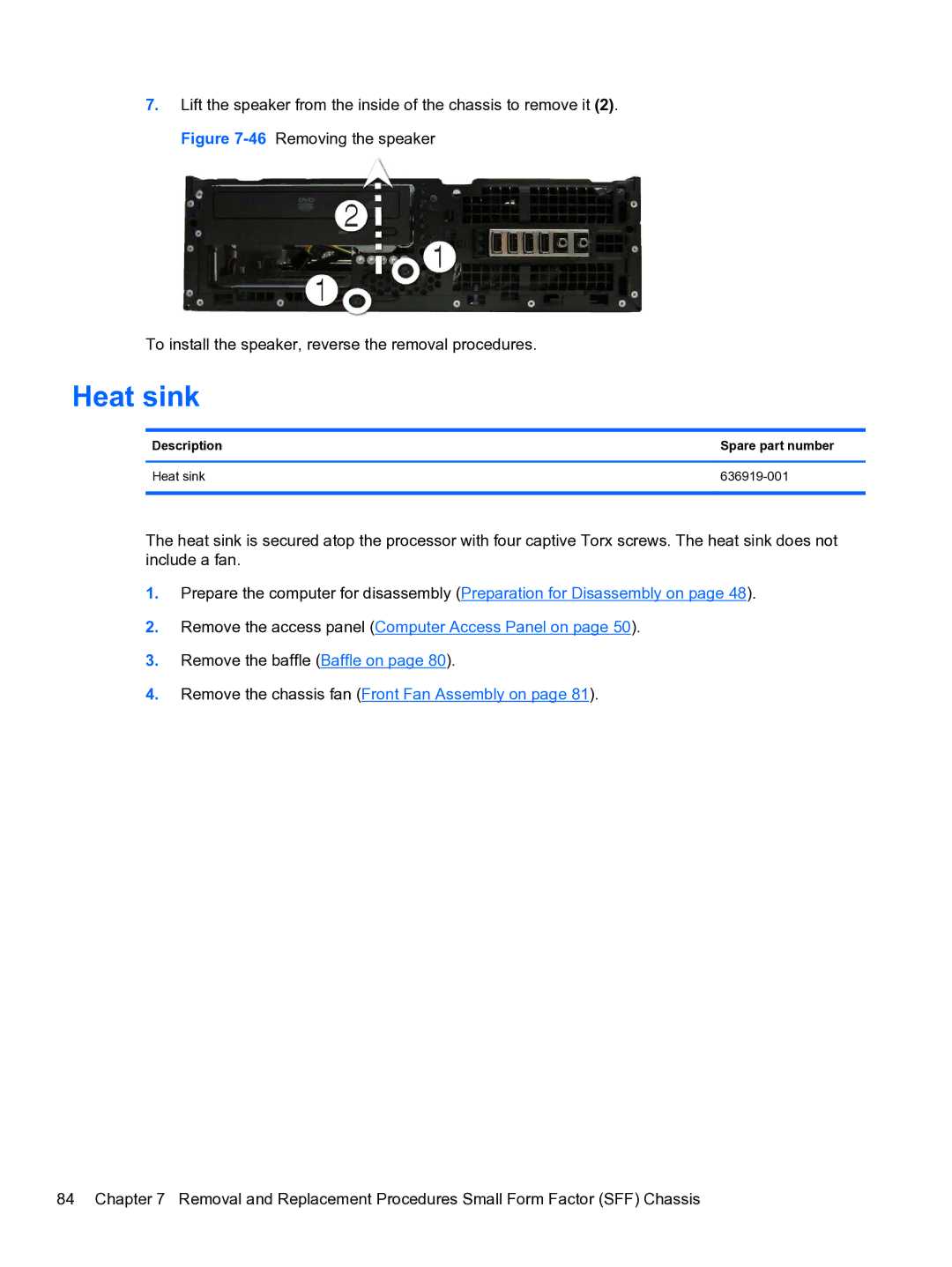 HP Pro 4300 manual Description Spare part number Heat sink 636919-001 