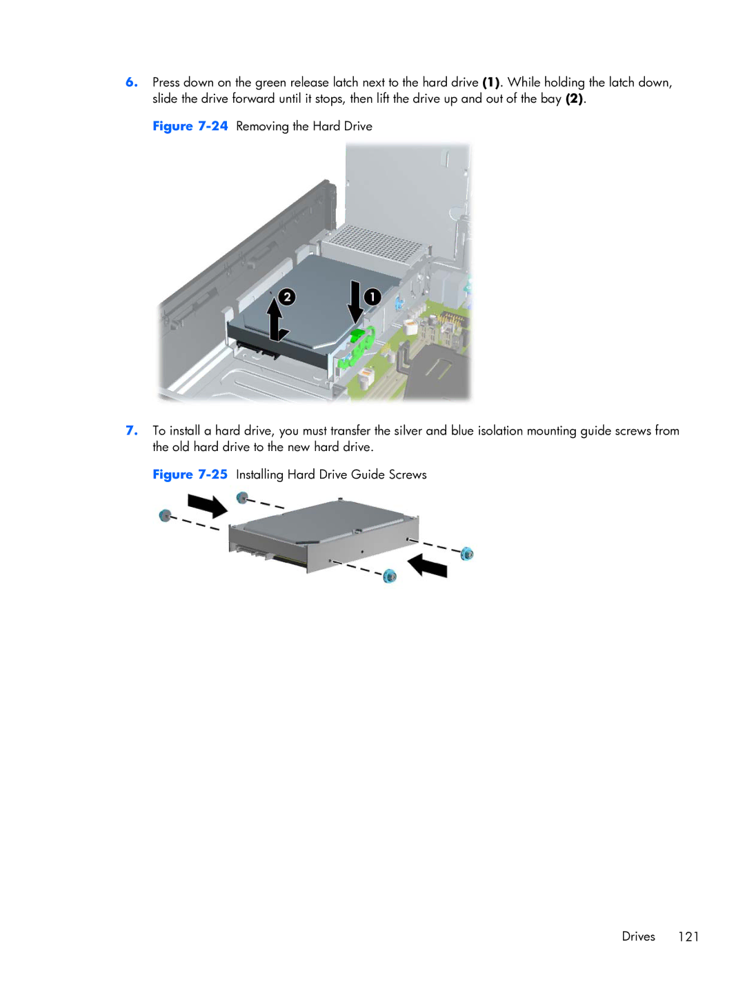 HP Pro 6300 manual 25Installing Hard Drive Guide Screws Drives 