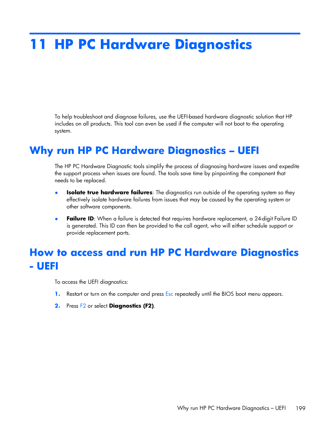 HP Pro 6300 manual Why run HP PC Hardware Diagnostics Uefi, How to access and run HP PC Hardware Diagnostics Uefi 