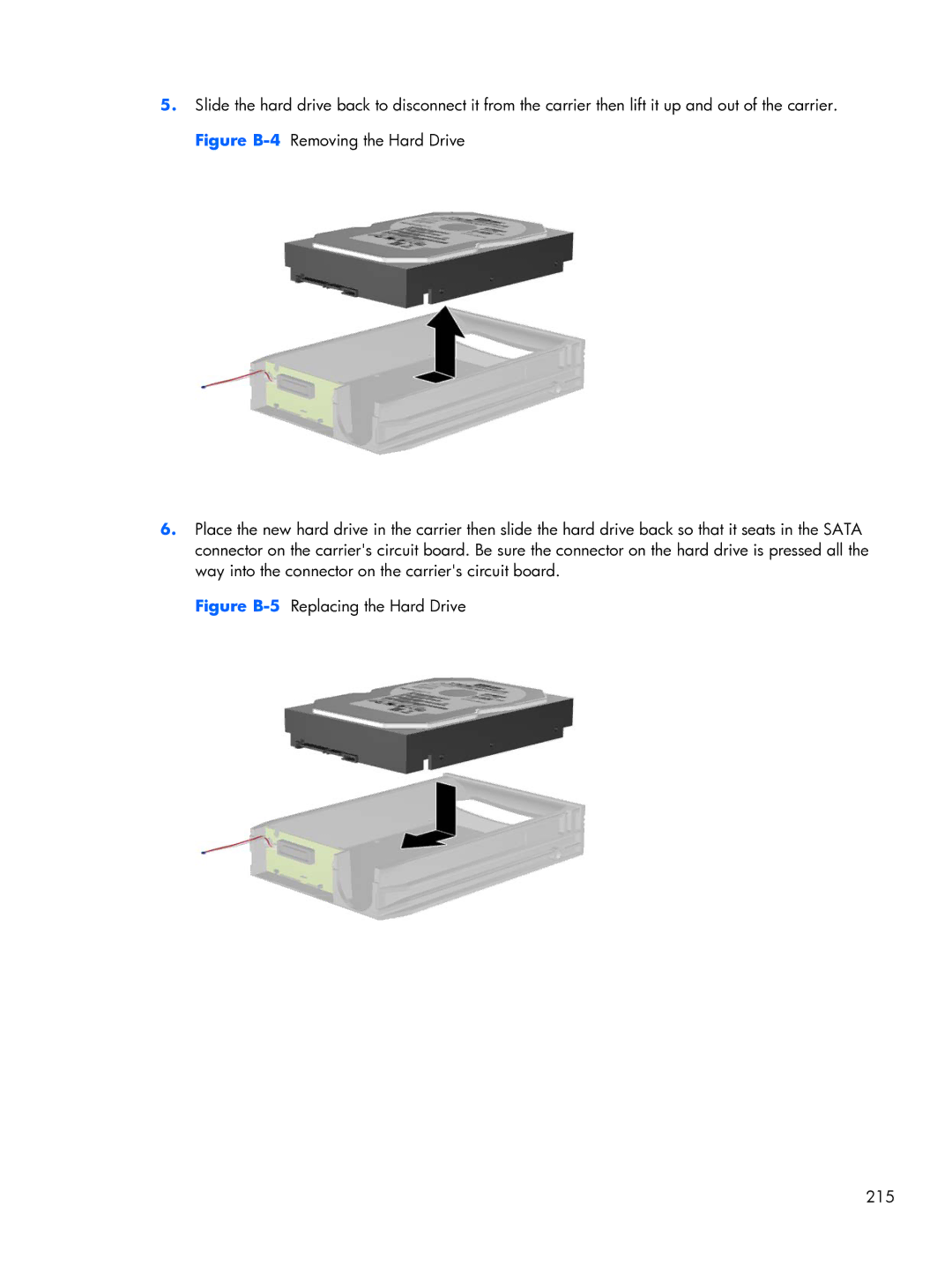 HP Pro 6300 manual Figure B-5Replacing the Hard Drive 215 