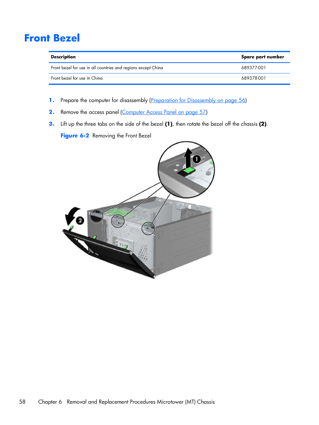 HP Pro 6300 manual Front Bezel, Remove the access panel Computer Access Panel on 