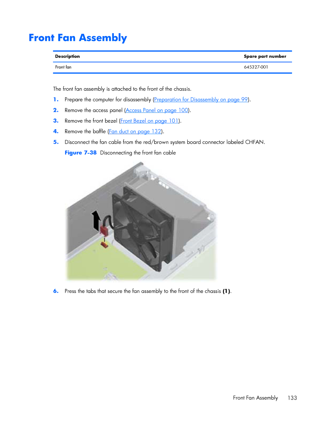 HP Pro 6305 manual Front Fan Assembly, Description Spare part number Front fan 645327-001 