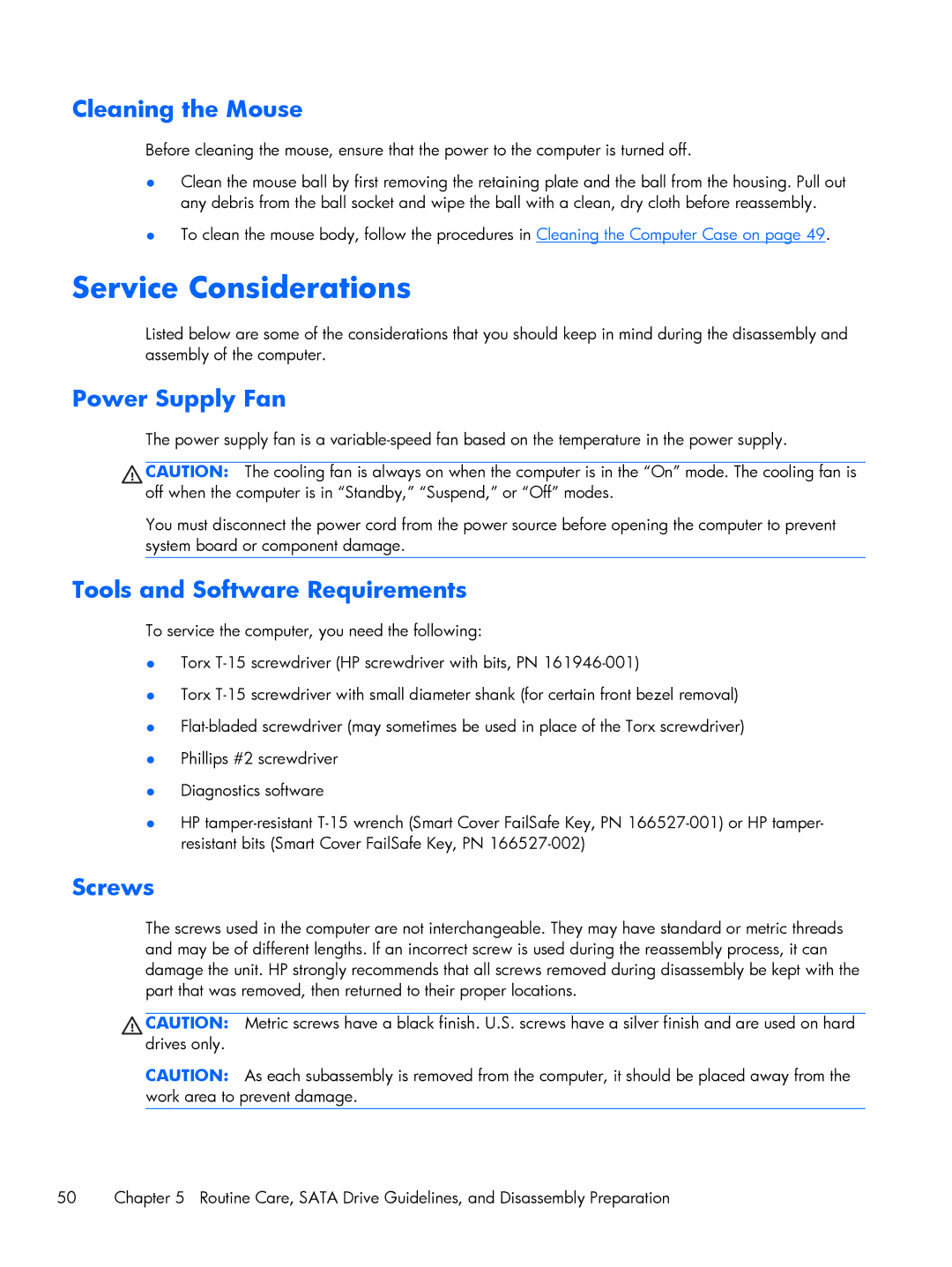 HP Pro 6305 manual Service Considerations, Cleaning the Mouse, Power Supply Fan, Tools and Software Requirements, Screws 