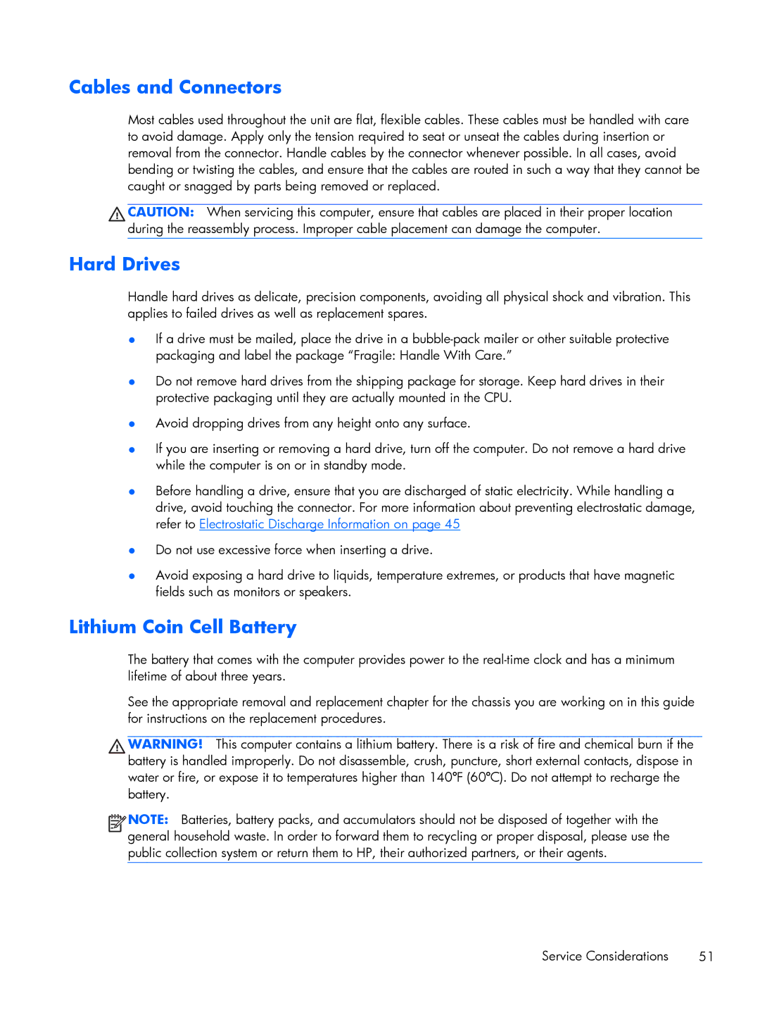 HP Pro 6305 manual Cables and Connectors, Hard Drives, Lithium Coin Cell Battery 