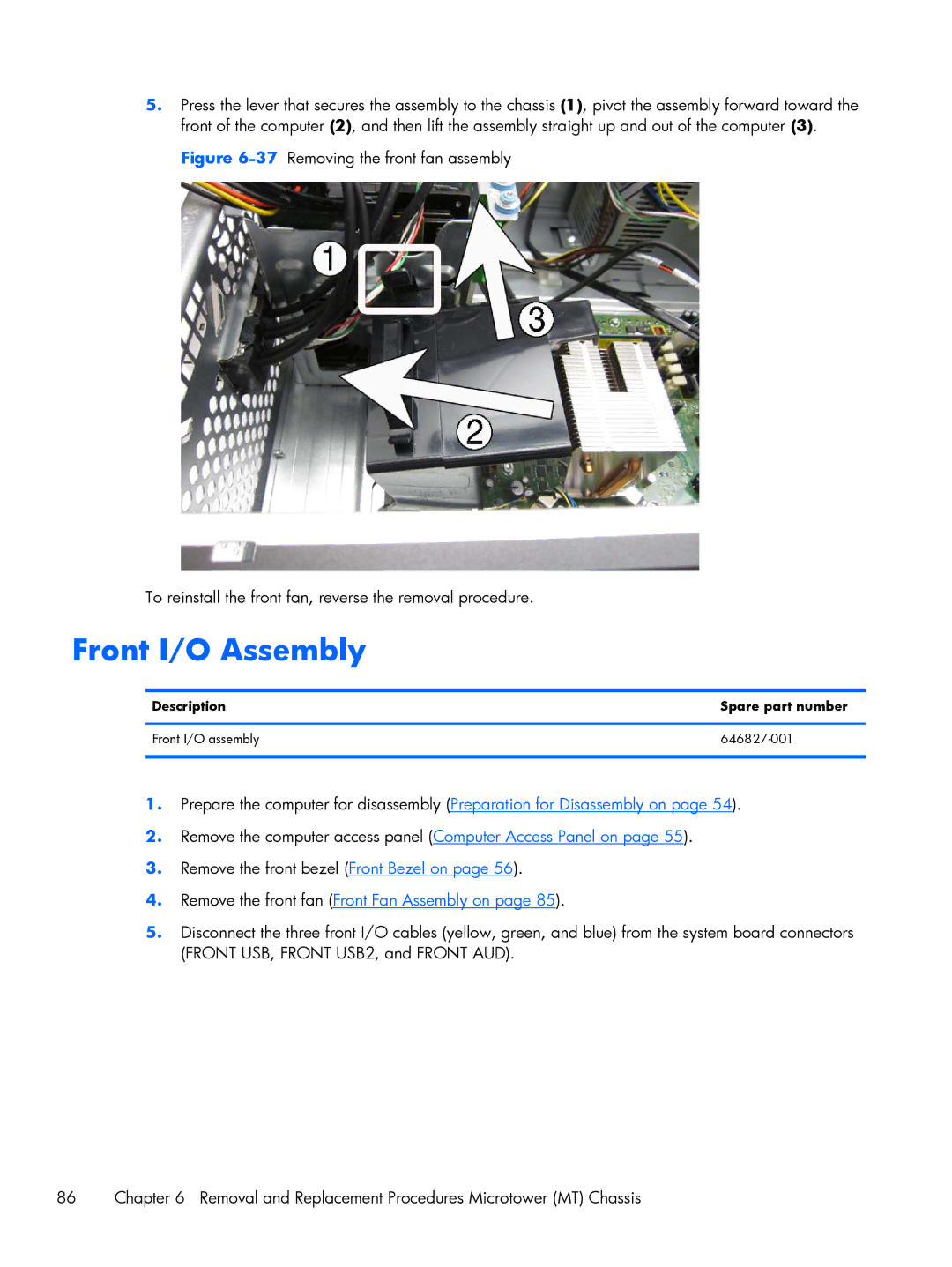 HP Pro 6305 manual Front I/O Assembly, Description Spare part number Front I/O assembly 646827-001 