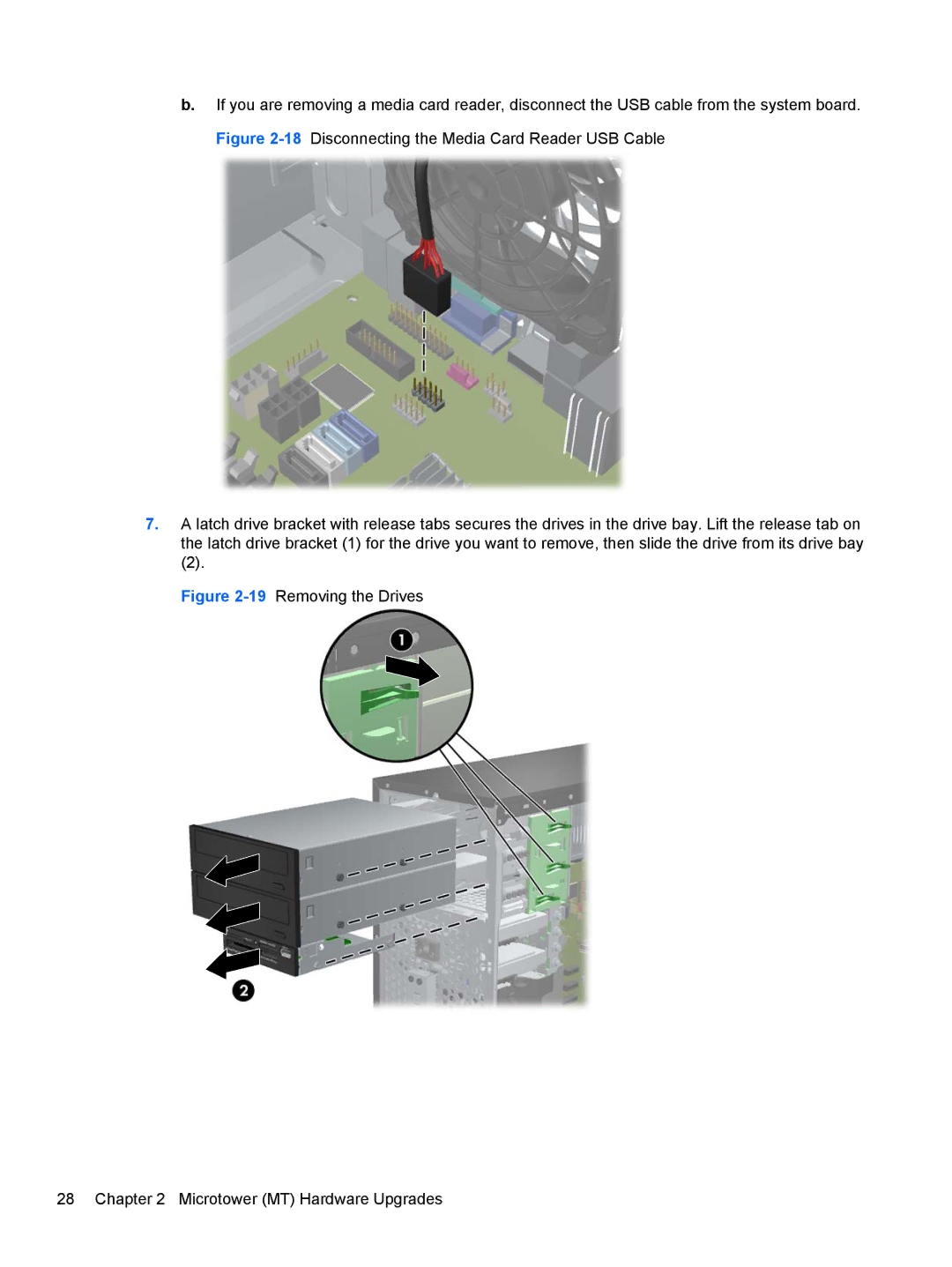 HP Pro 6305 manual 19Removing the Drives Microtower MT Hardware Upgrades 