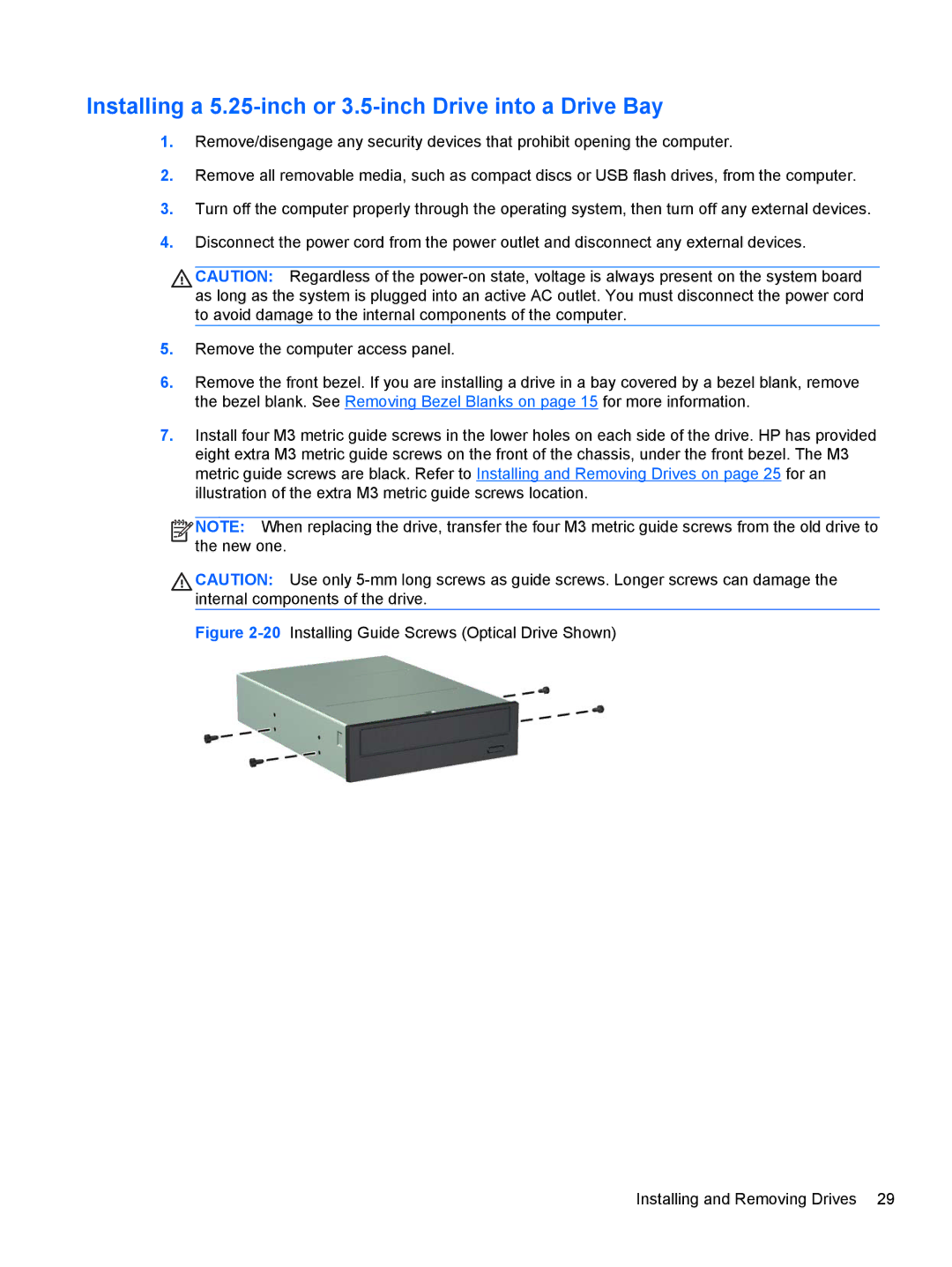 HP Pro 6305 manual Installing a 5.25-inch or 3.5-inch Drive into a Drive Bay 