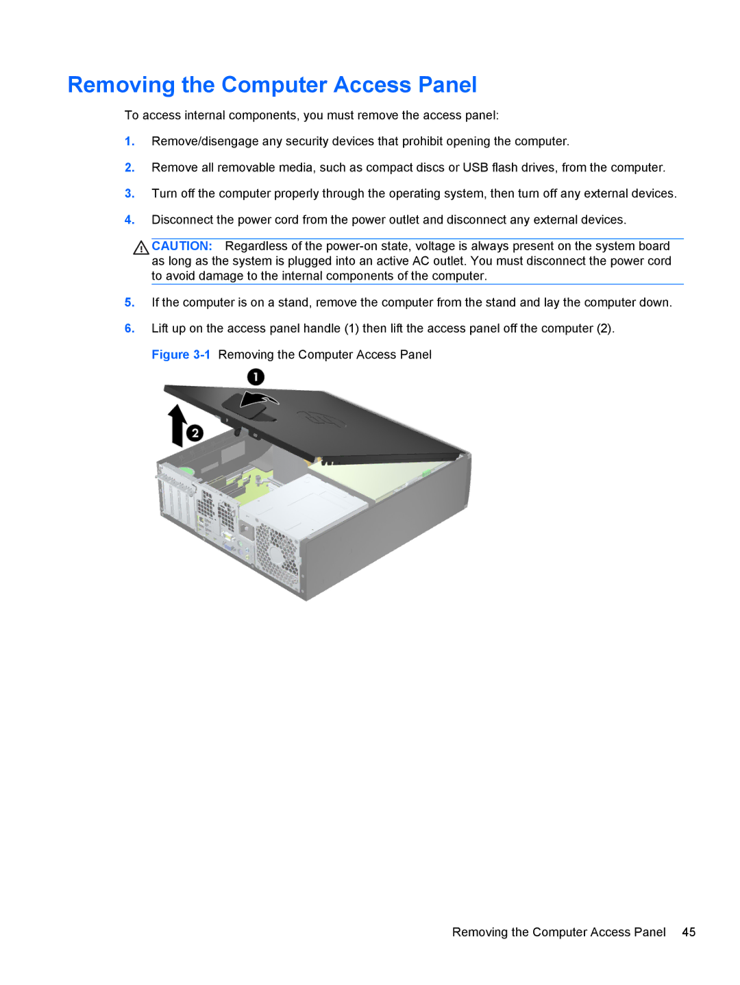 HP Pro 6305 manual Removing the Computer Access Panel 