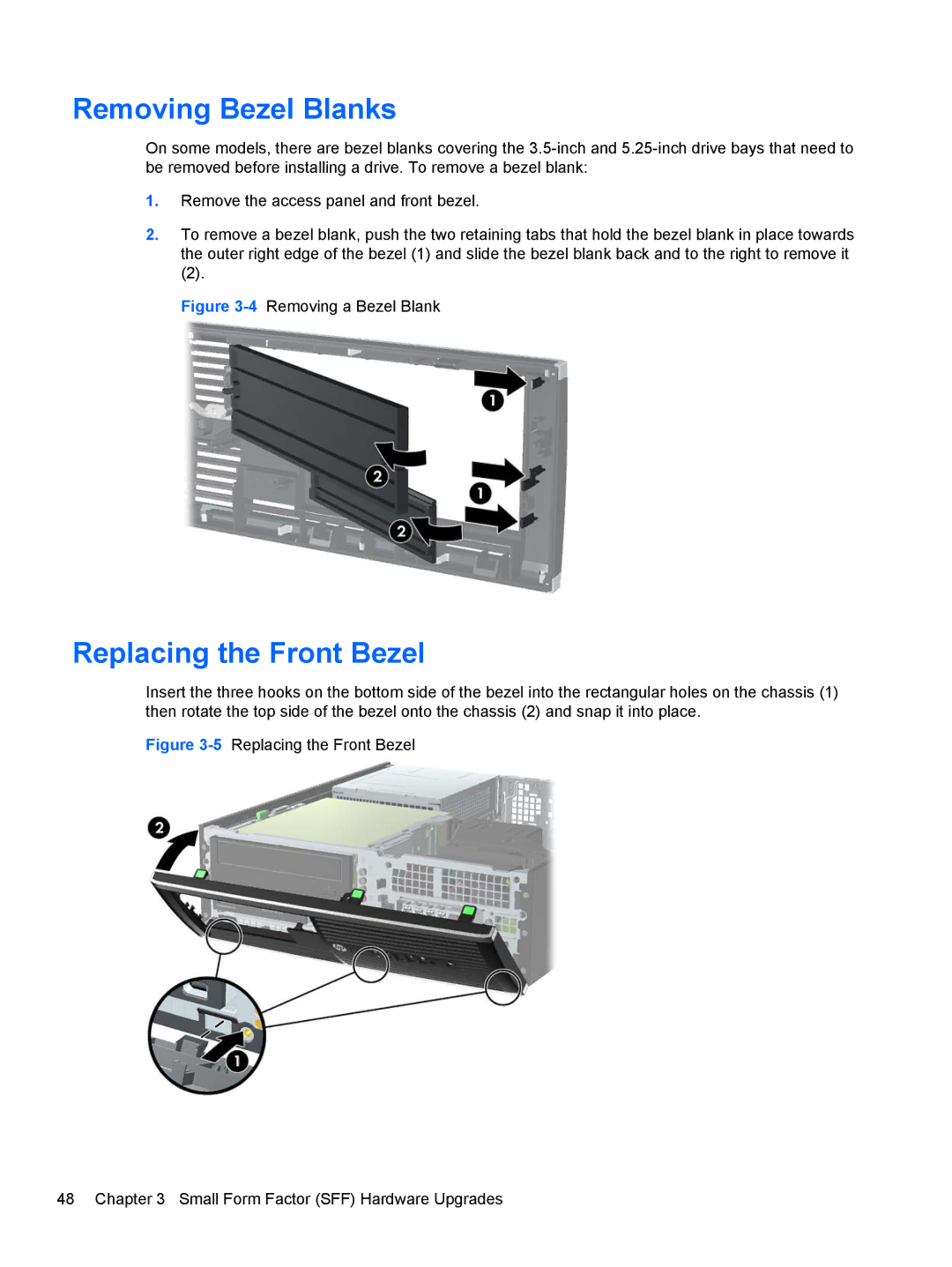 HP Pro 6305 manual 4Removing a Bezel Blank 