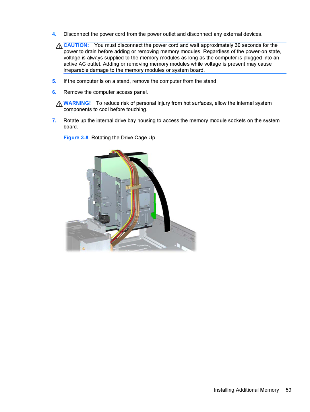 HP Pro 6305 manual 8Rotating the Drive Cage Up Installing Additional Memory 