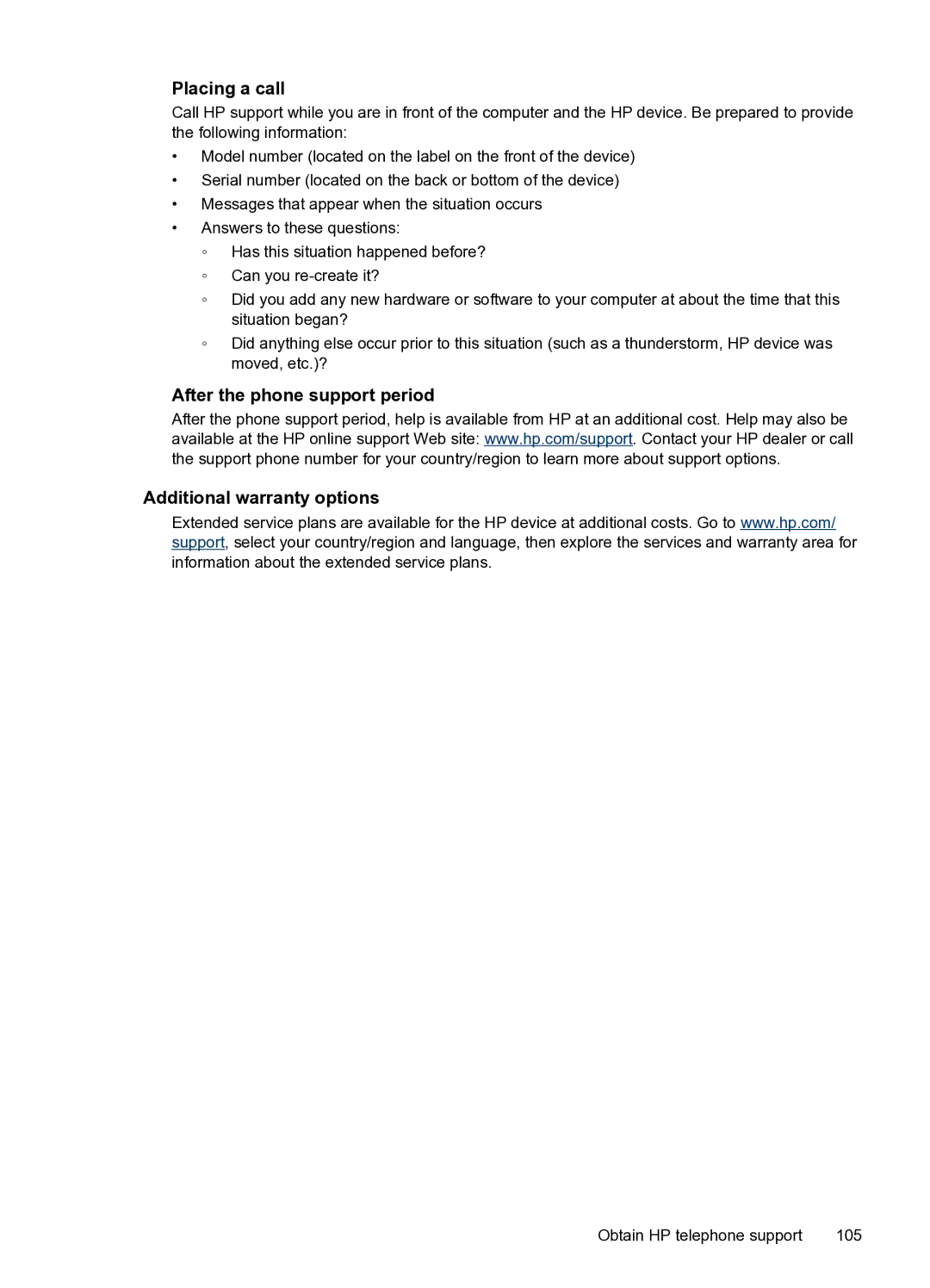 HP Pro 8000 C9297A#B1H manual Placing a call, After the phone support period Additional warranty options 