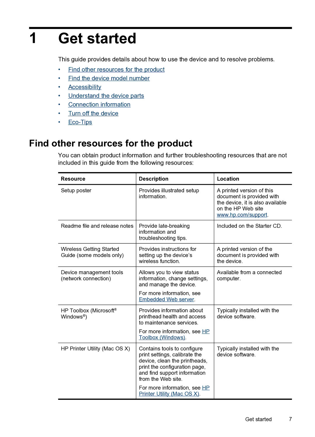 HP Pro 8000 C9297A#B1H manual Get started, Find other resources for the product, Resource Description Location 