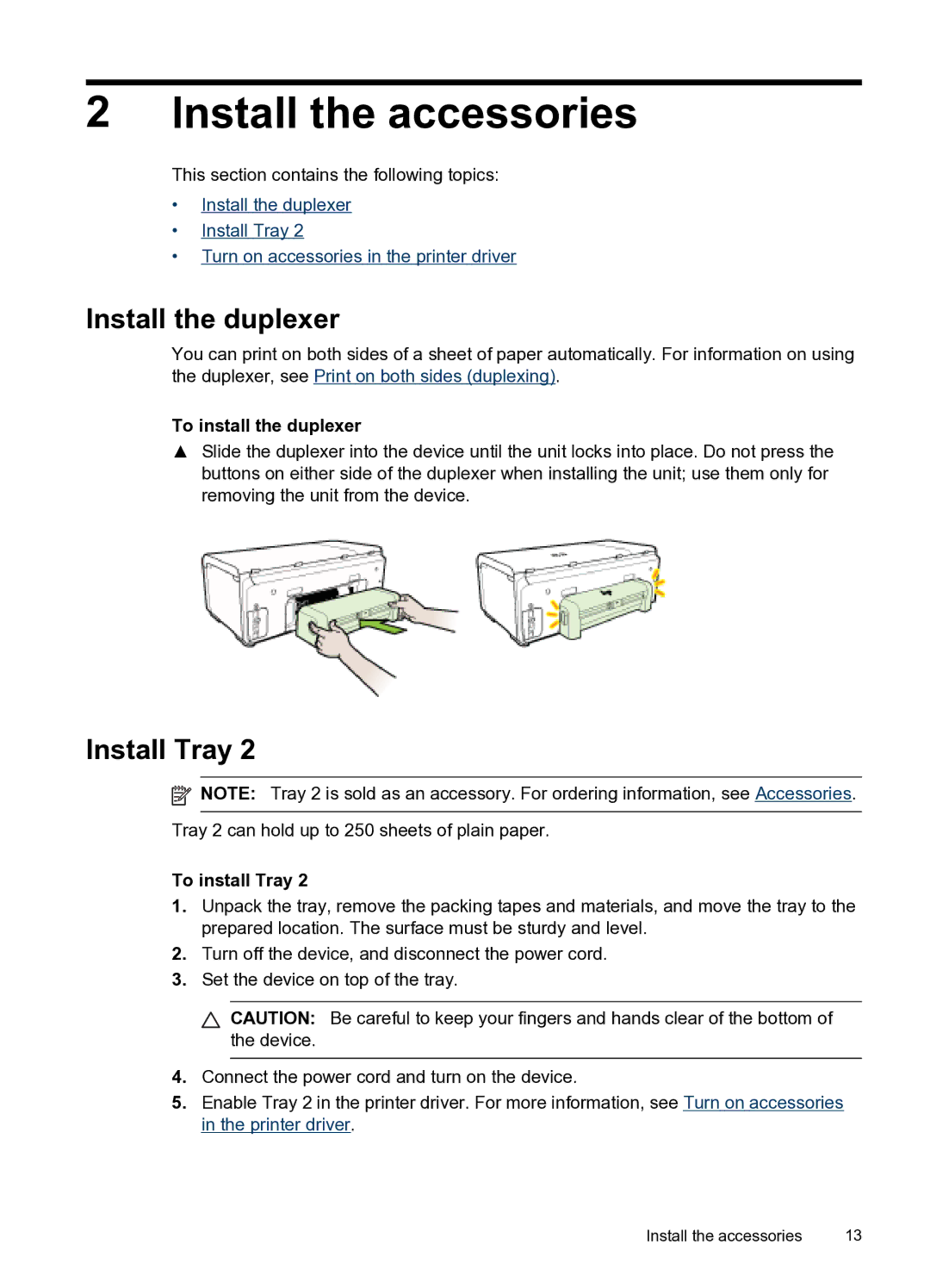 HP Pro 8000 C9297A#B1H manual Install the accessories, Install the duplexer, Install Tray, To install the duplexer 