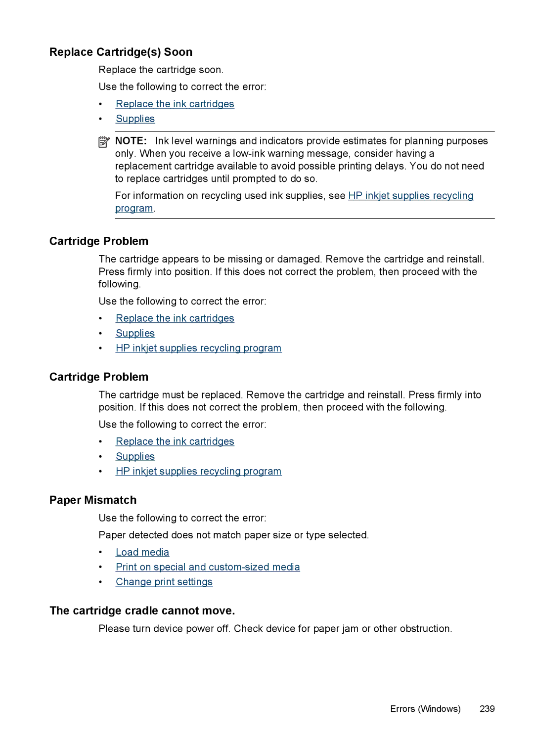 HP Pro 8500 - A909b manual Replace Cartridges Soon, Cartridge Problem, Paper Mismatch, Cartridge cradle cannot move 