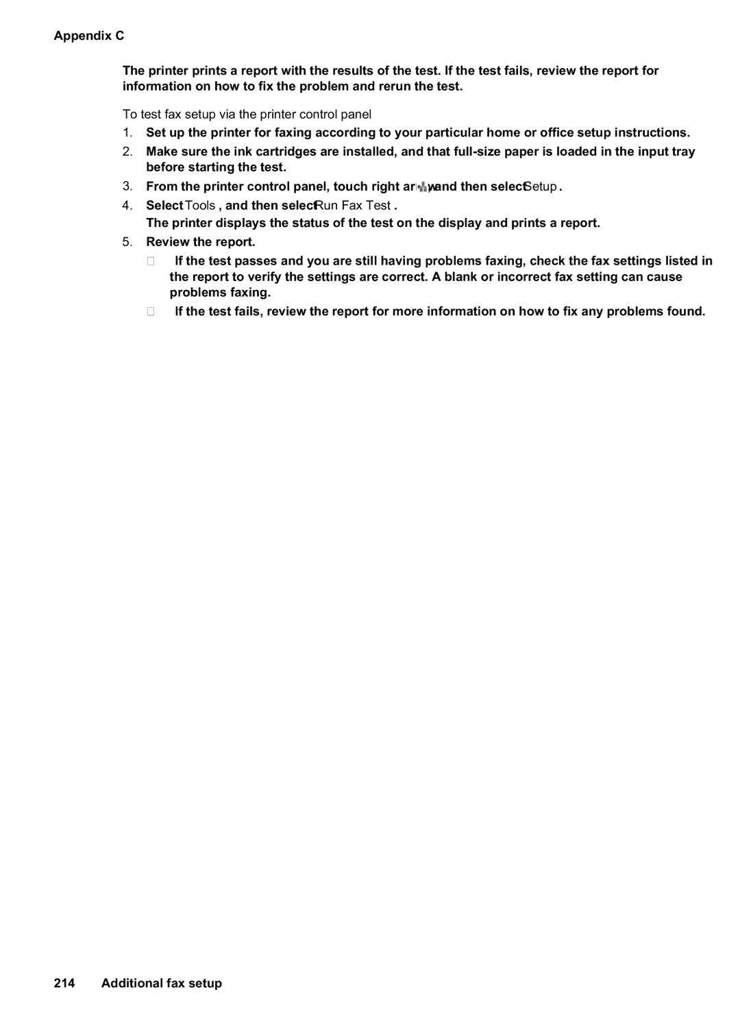 HP Pro 8500A Premium - A910n, Pro 8500A - A910a, Pro 8500A Plus - A910g To test fax setup via the printer control panel 