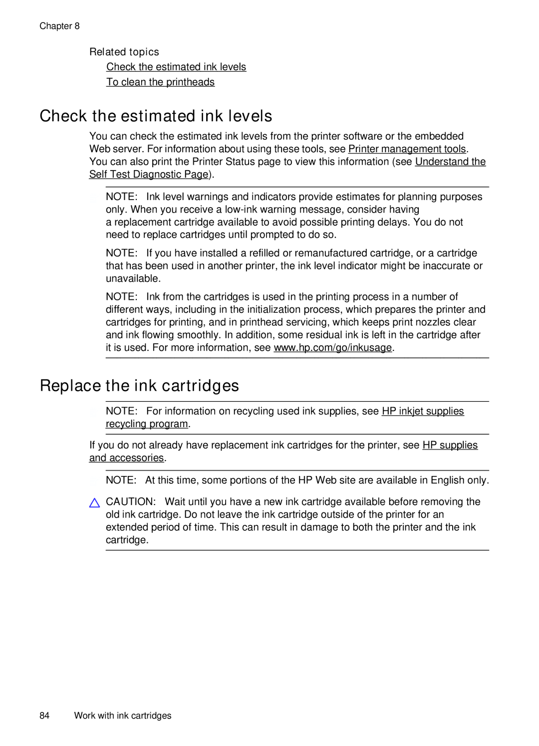 HP Pro 8500A Plus - A910g, Pro 8500A - A910a Check the estimated ink levels, Replace the ink cartridges, Related topics 