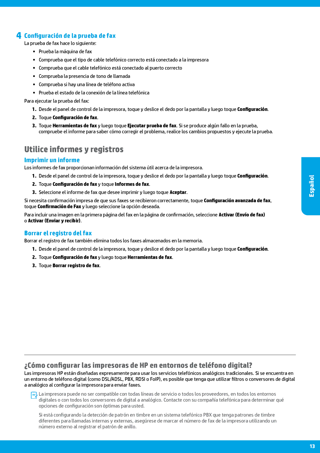 HP Pro 8620, Pro 8615, Pro 8625 manual Utilice informes y registros, Configuración de la prueba de fax, Imprimir un informe 